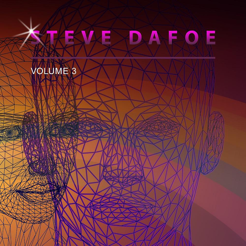 Постер альбома Steve Dafoe, Vol. 3
