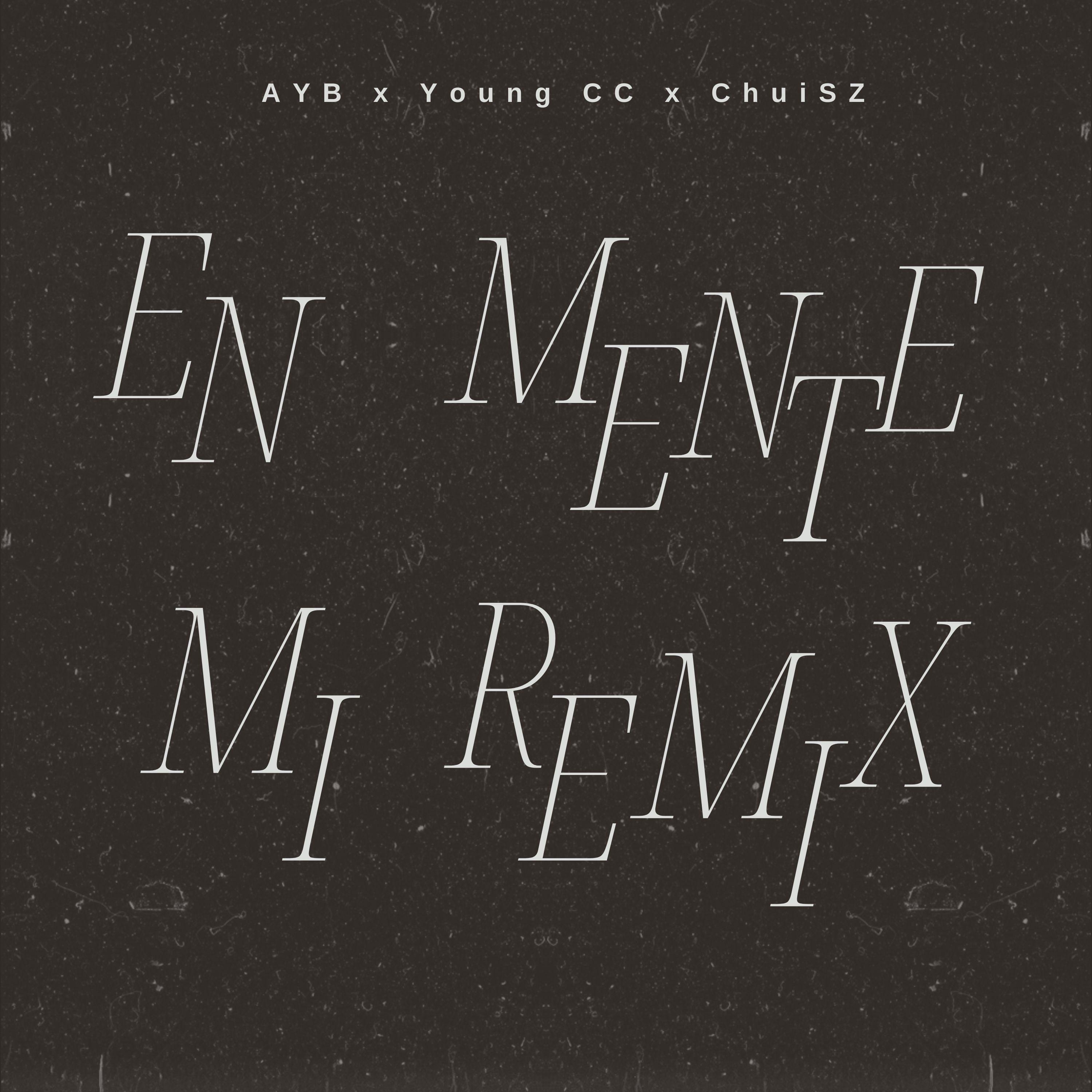 Постер альбома En Mi Mente (feat. Young Cc, Chuisz) [Remix]