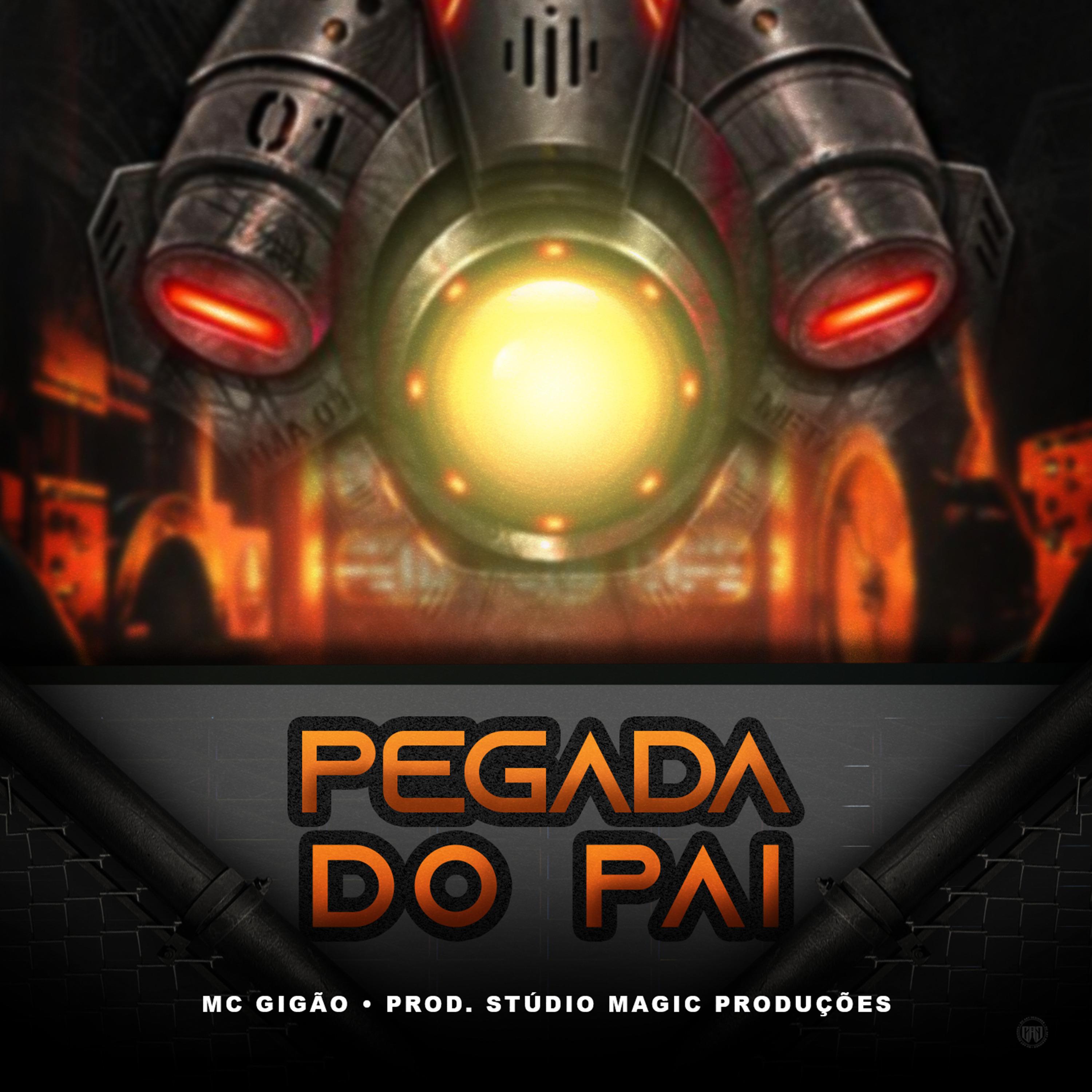 Постер альбома Pegada do Pai