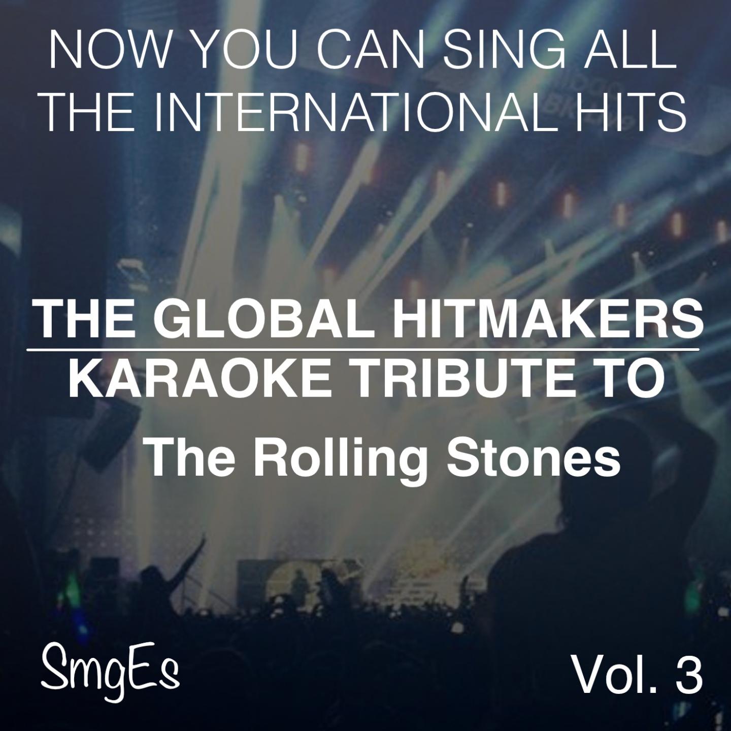 Постер альбома The Global HitMakers: The Rolling Stones Vol. 3