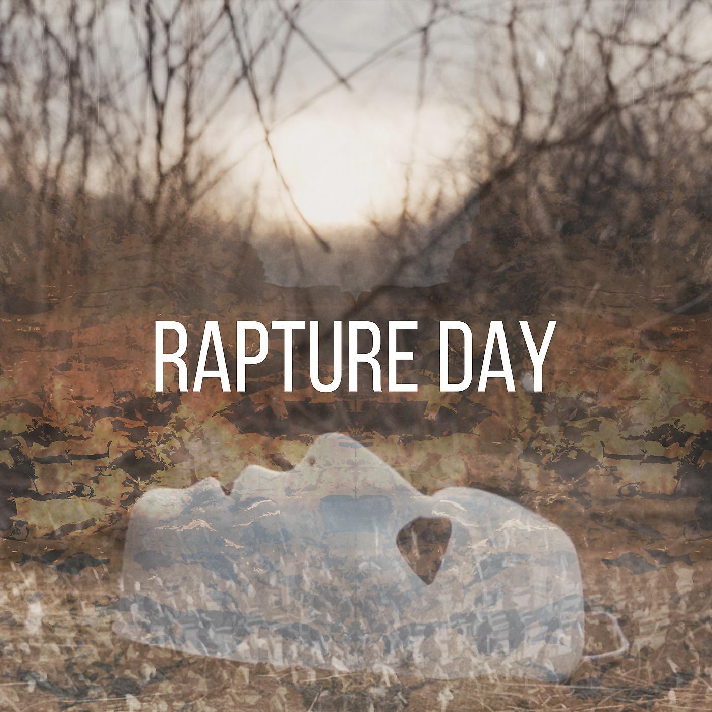 Постер альбома Rapture Day