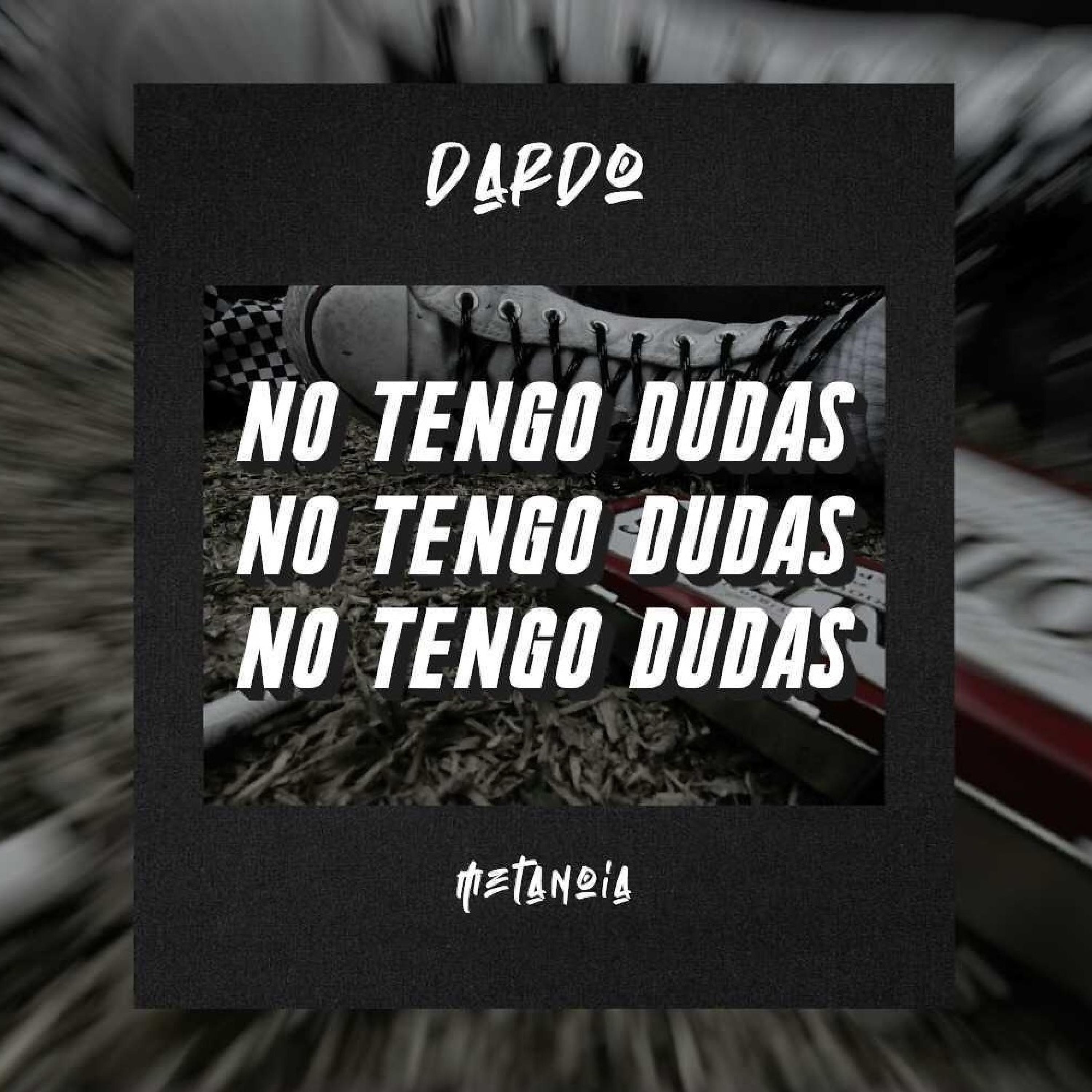 Постер альбома No Tengo Dudas