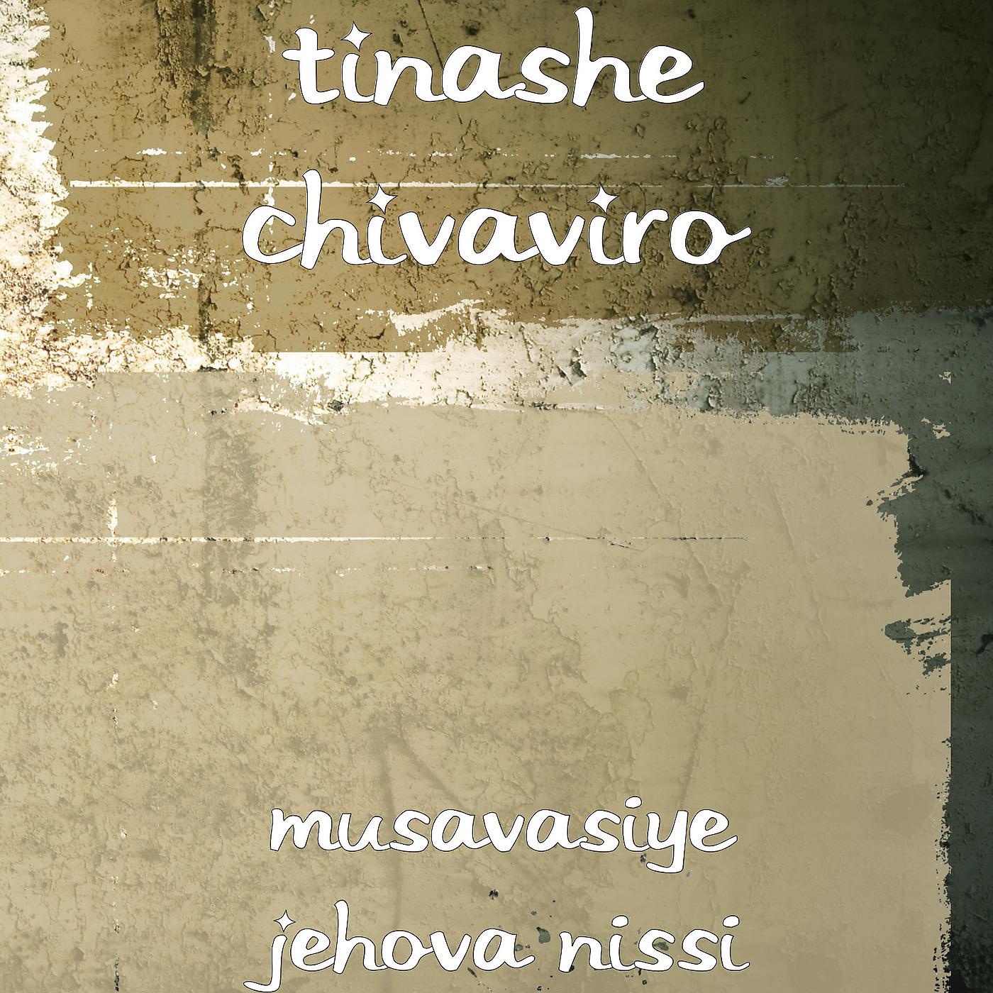 Постер альбома Musavasiye (Jehova Nissi)