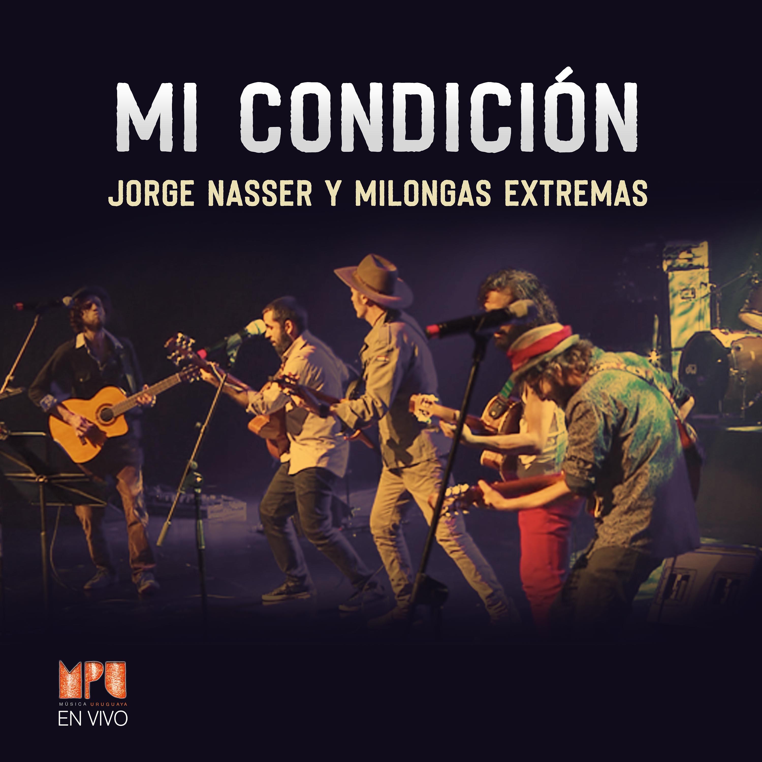 Постер альбома Milongas Extremas (Mpu En Vivo)