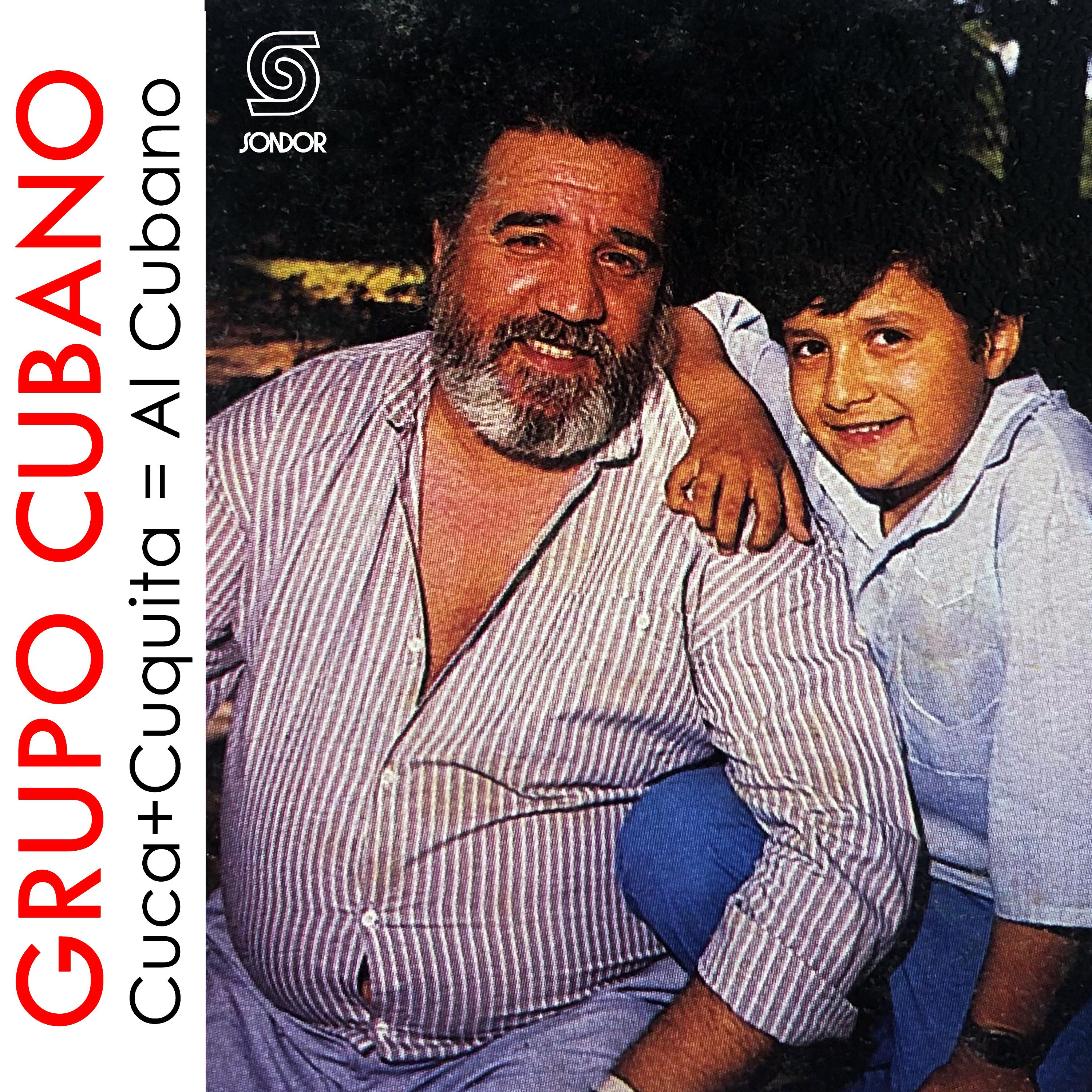 Постер альбома Cuca + Cuquita = Al Cubano