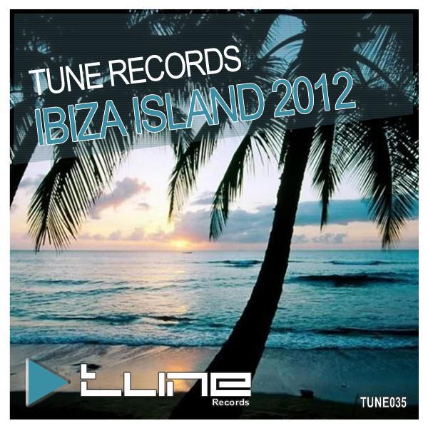 Постер альбома Tune Records Ibiza Island 2012