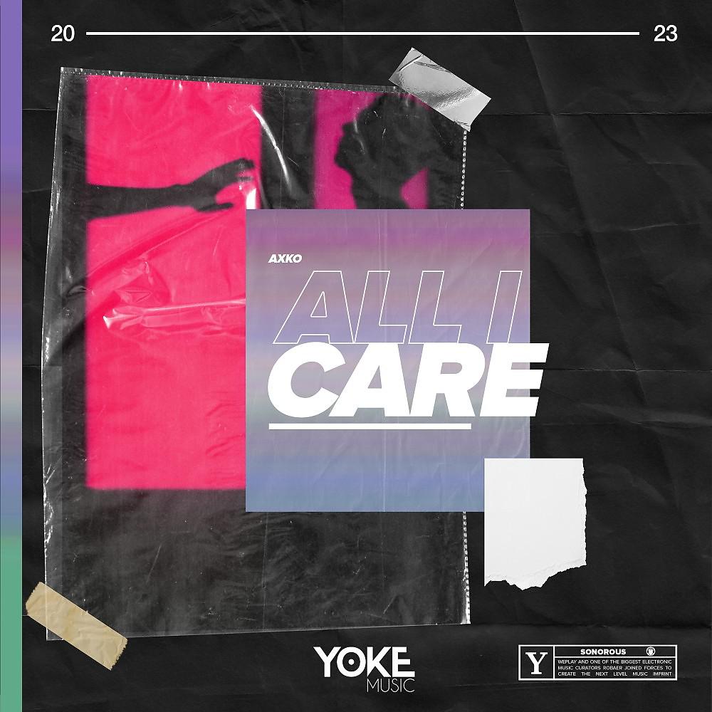 Постер альбома All I Care