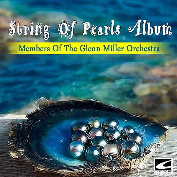 Постер альбома String Of Pearls Album