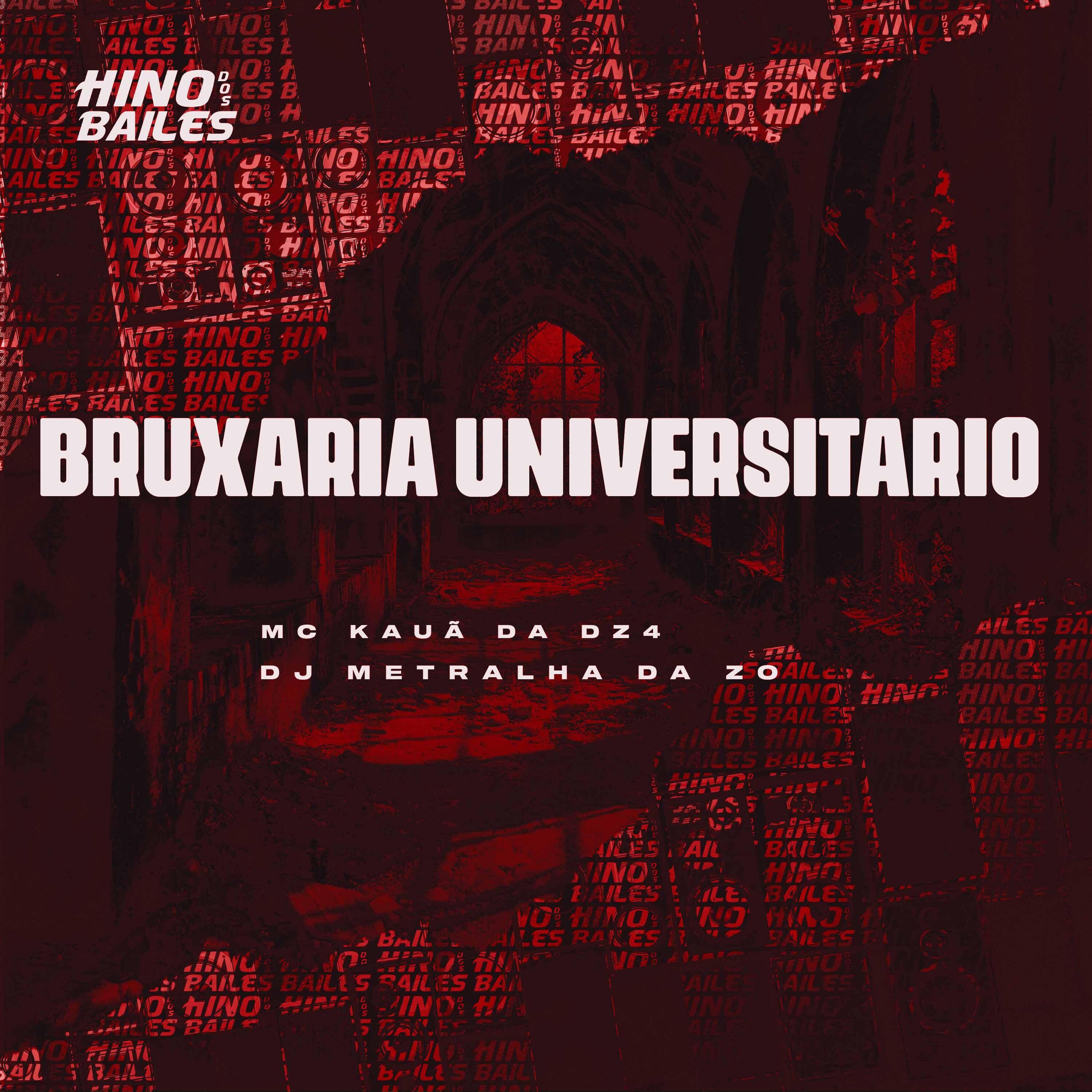 Постер альбома Bruxaria Universitario