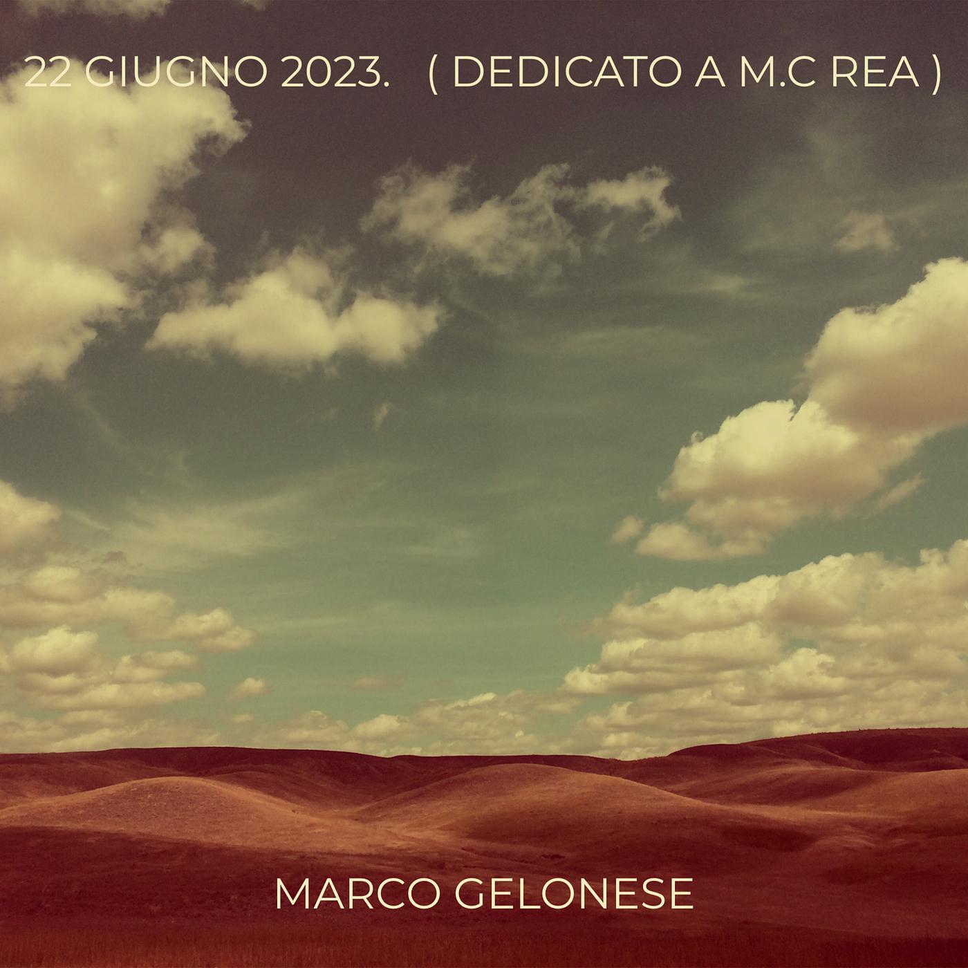 Постер альбома 22 Giugno 2023 (Dedicato a M.C Rea)
