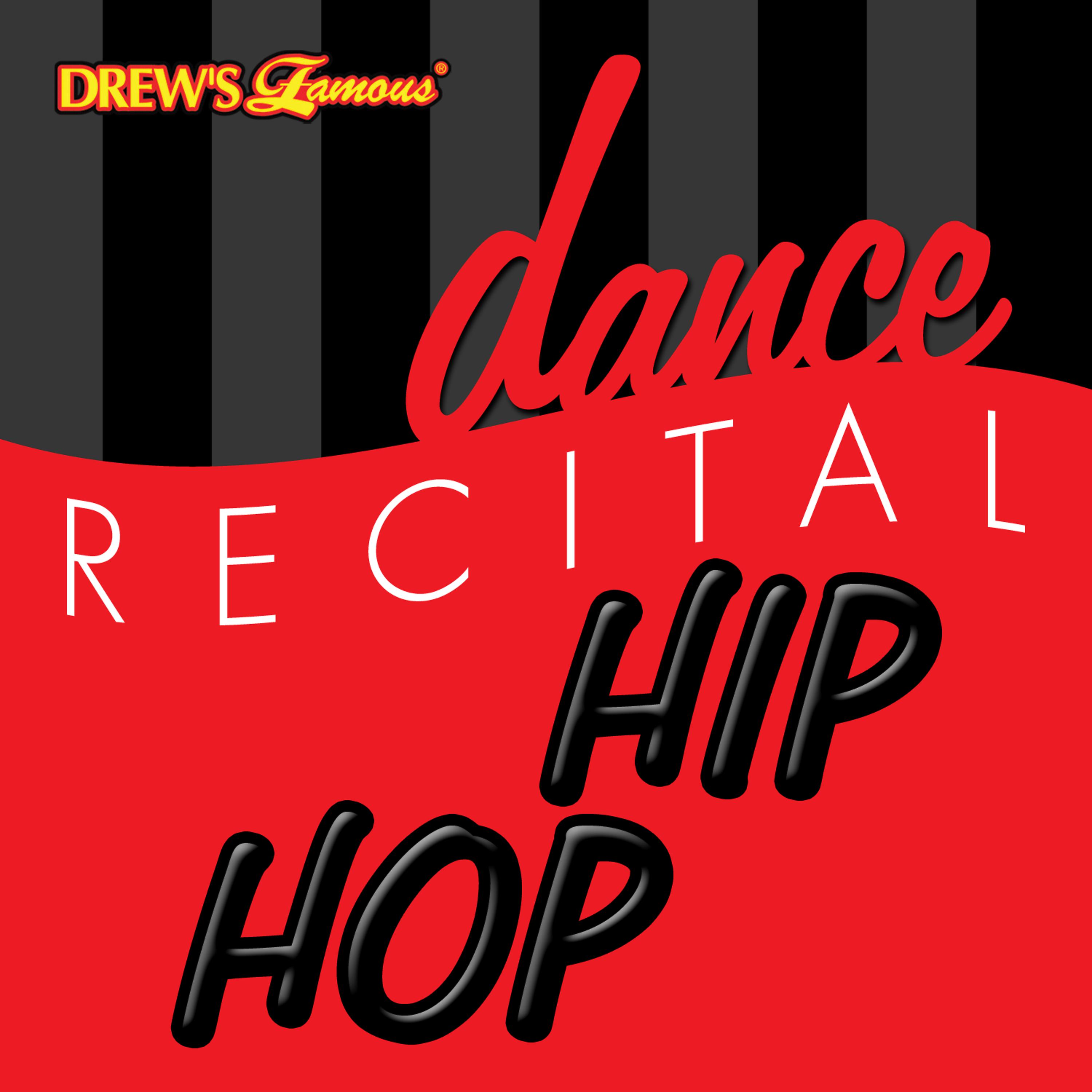 Постер альбома Dance Recital: Hip Hop