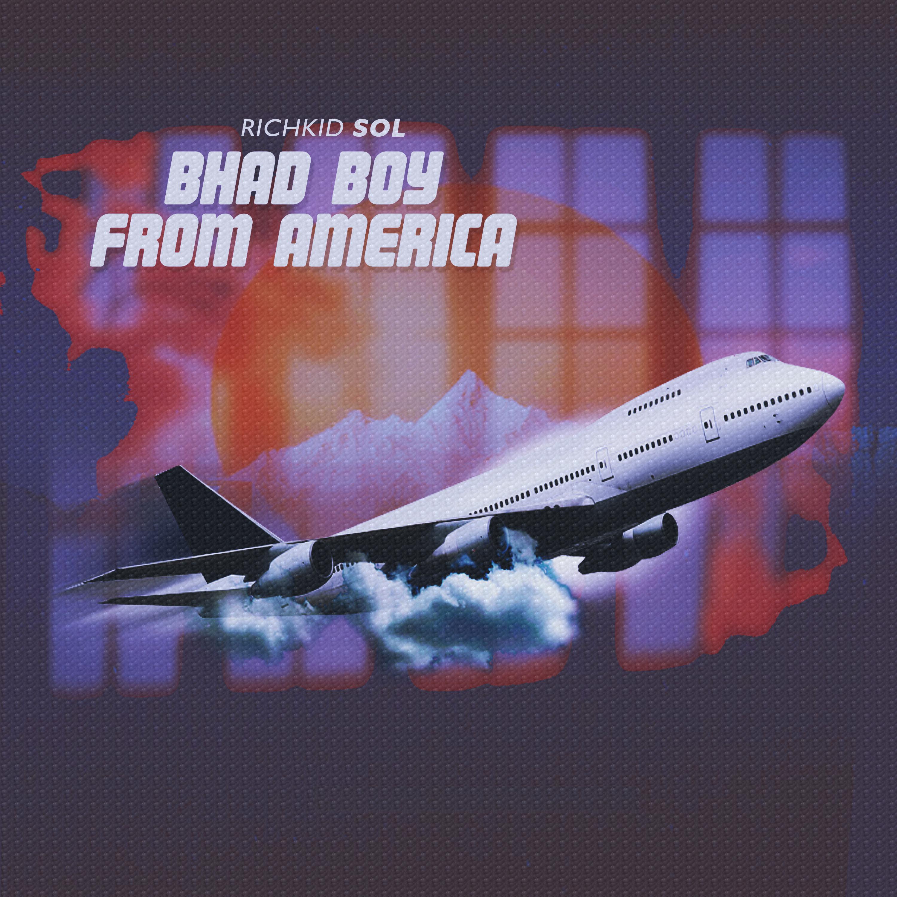 Постер альбома Bhad Boy from America
