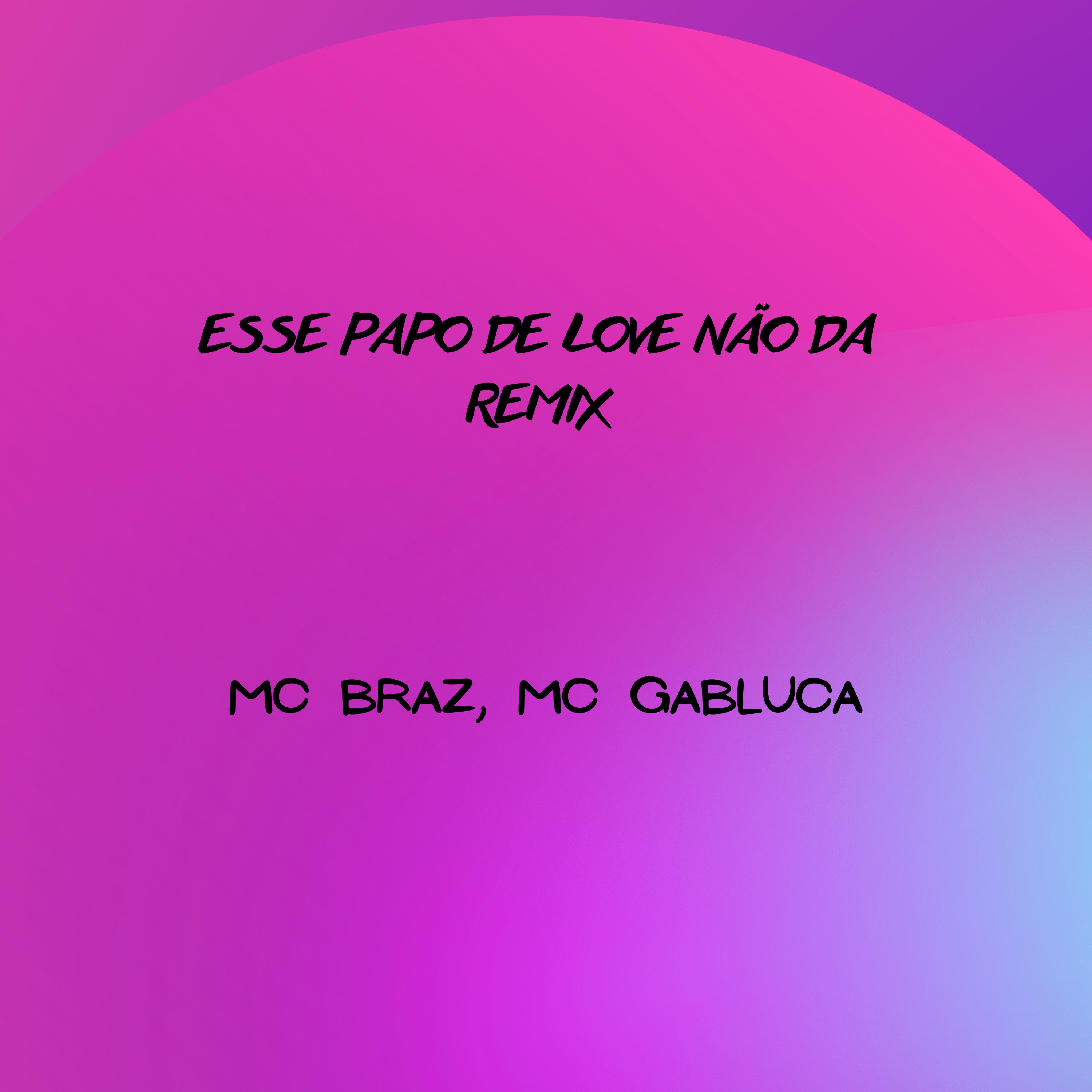 Постер альбома Esse Papo de Love Não Da