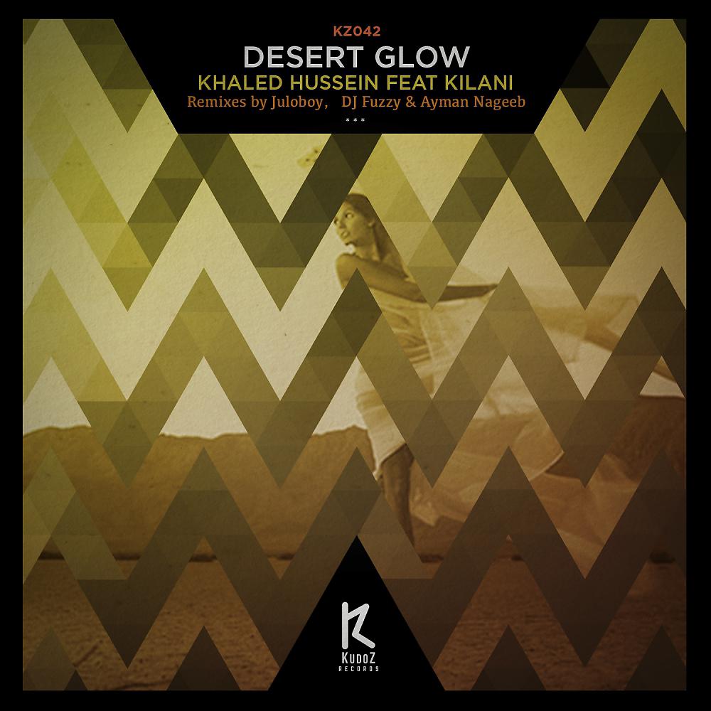 Постер альбома Desert Glow
