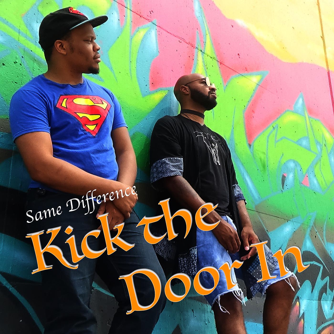 Постер альбома Kick the Door In