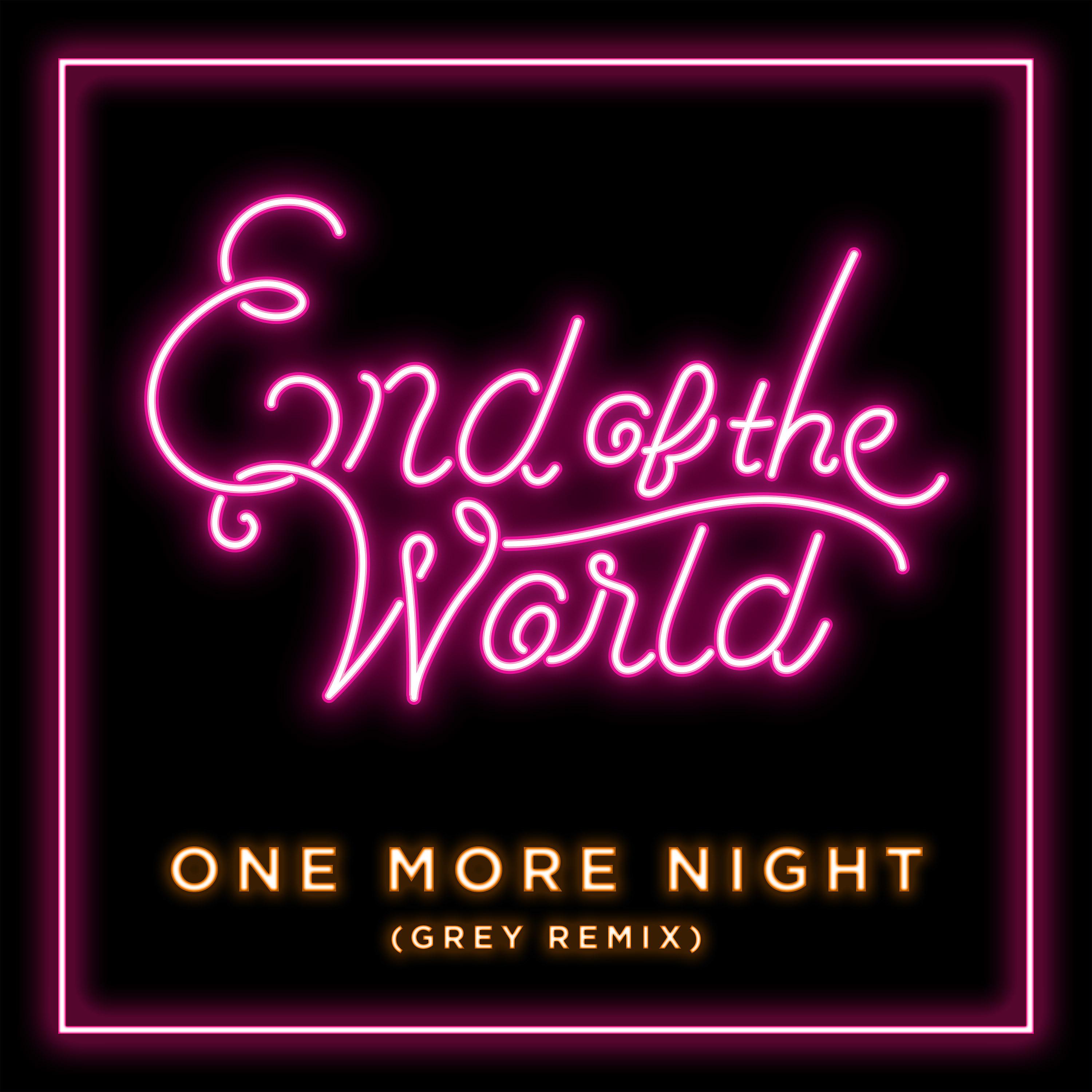 Постер альбома One More Night (Grey Remix)