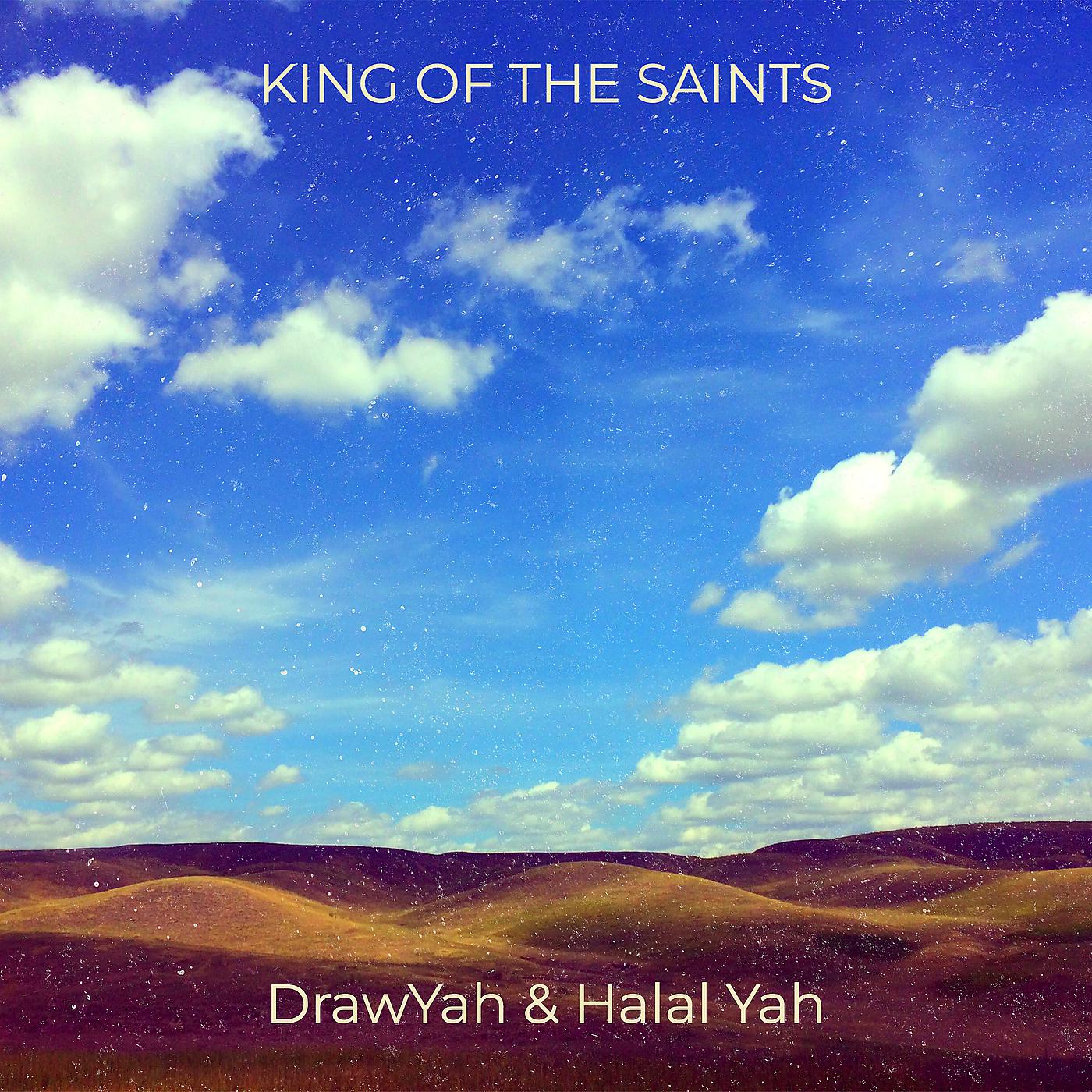 Постер альбома King of the Saints