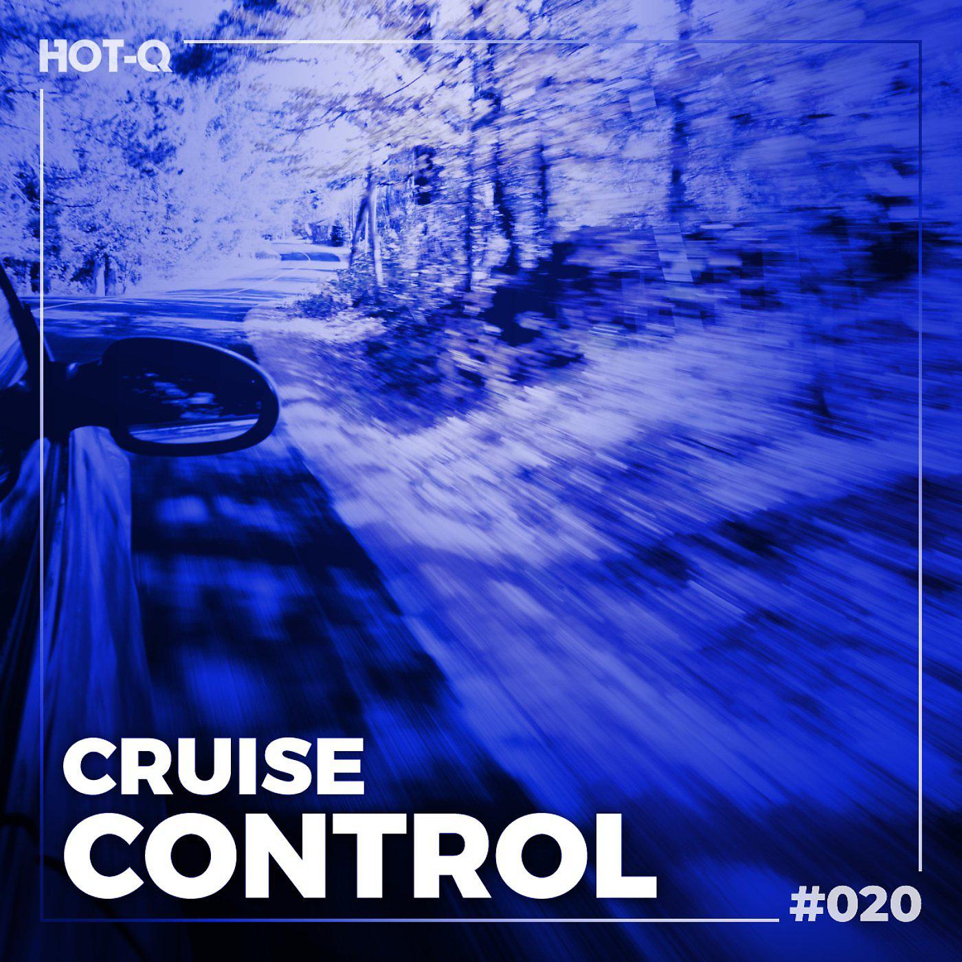 Постер альбома Cruise Control 020