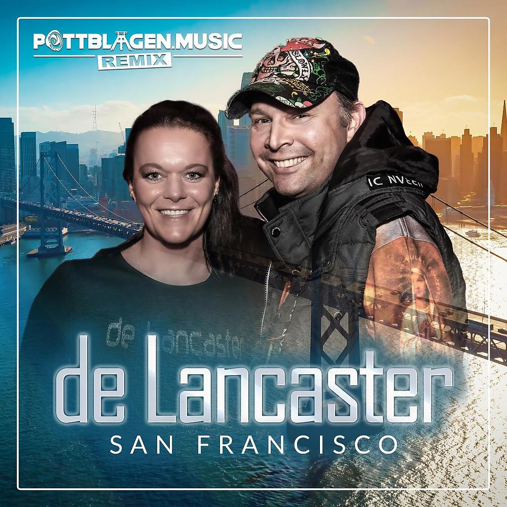 Постер альбома San Francisco (Pottblagen.Music Remix)