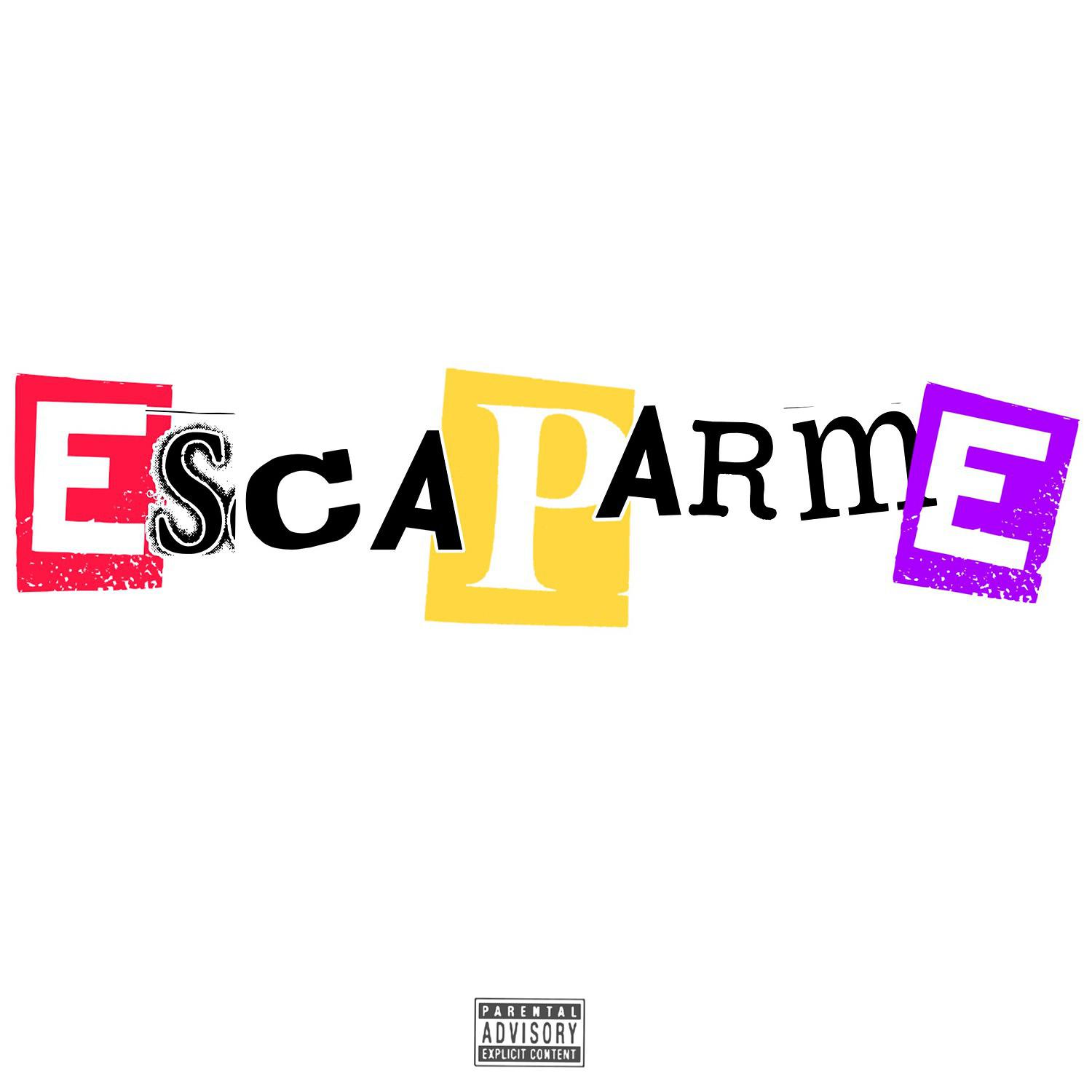 Постер альбома Escaparme