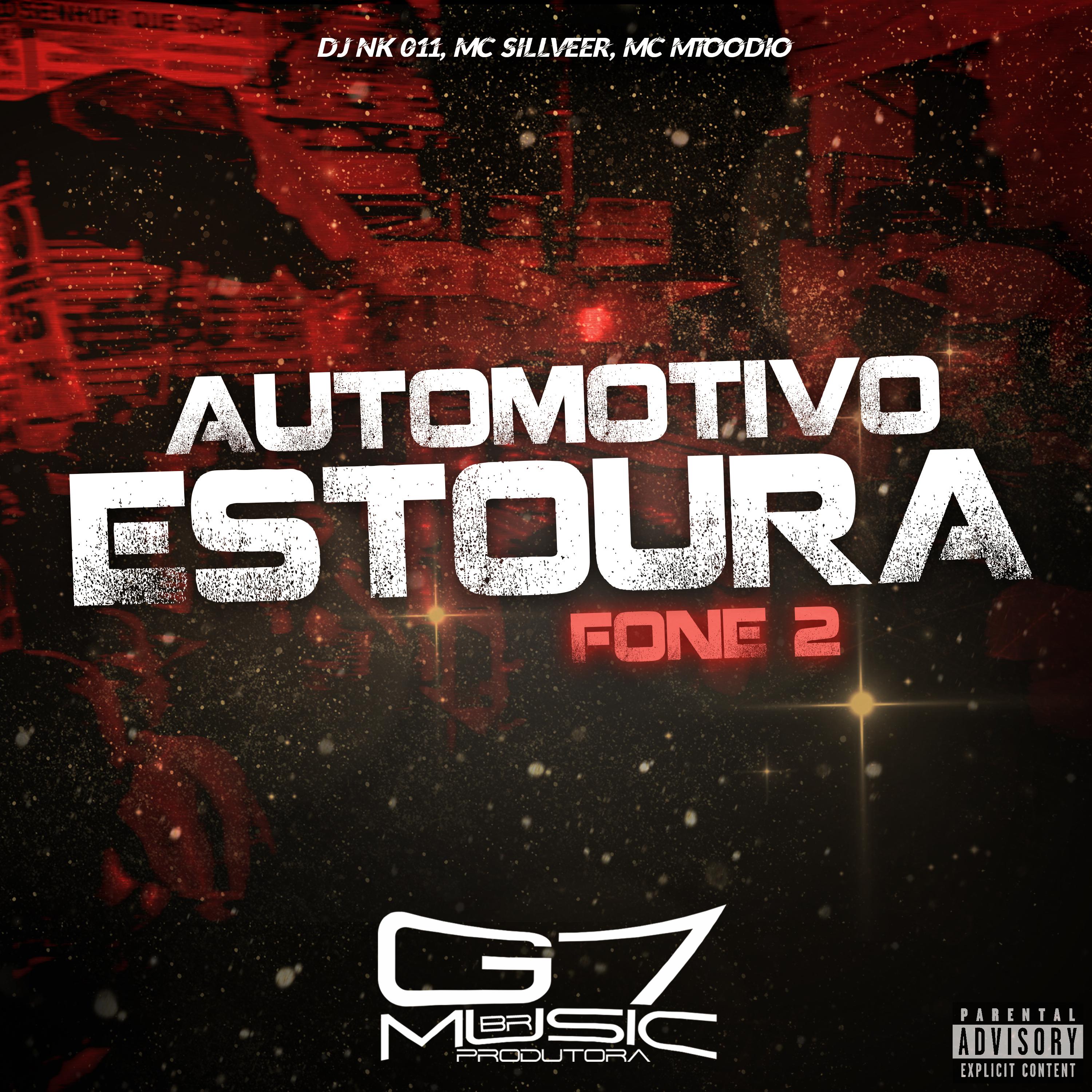 Постер альбома Automotivo Estoura Fone 2