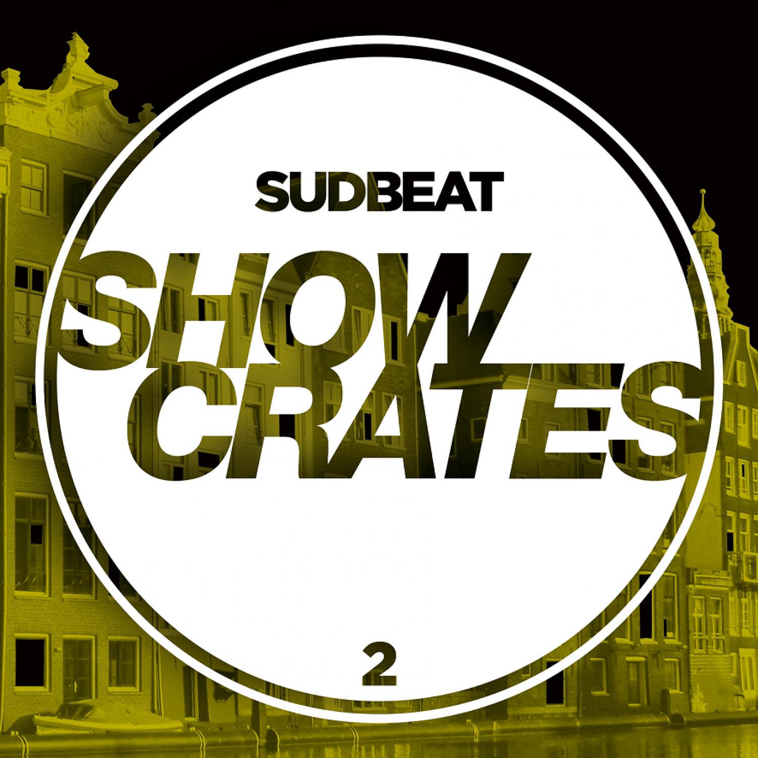 Постер альбома Sudbeat Showcrates 2