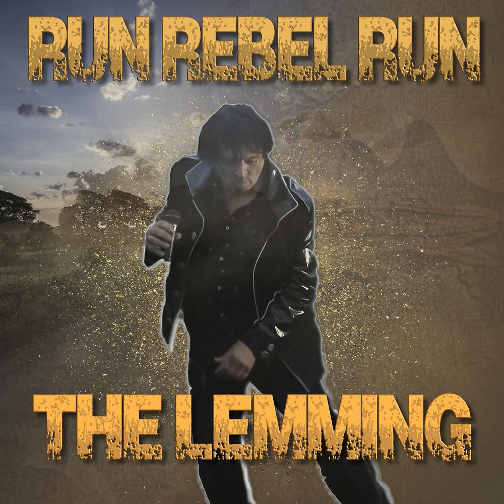 Постер альбома Run Rebel Run