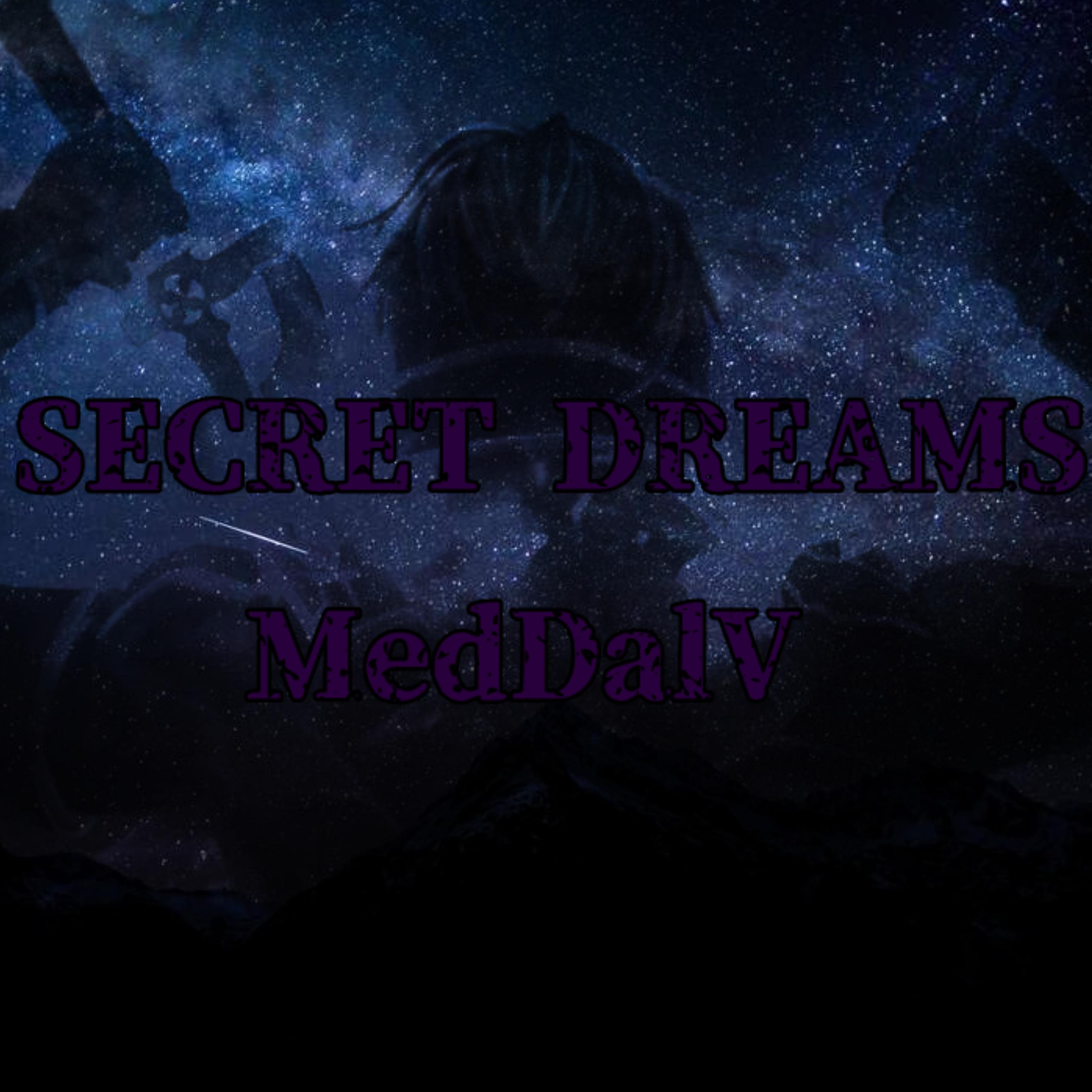 Постер альбома Secret Dreams