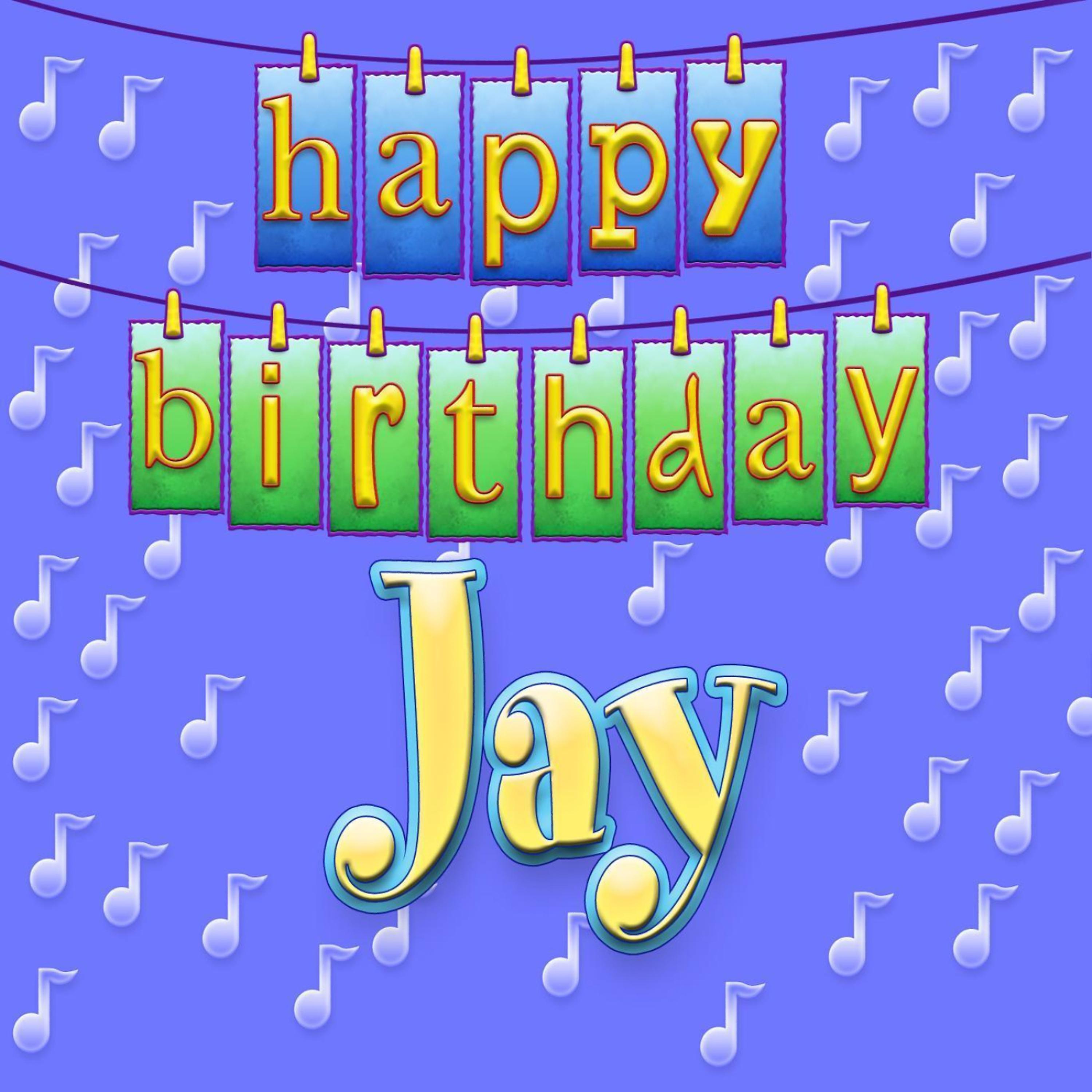 Постер альбома Happy Birthday Jay