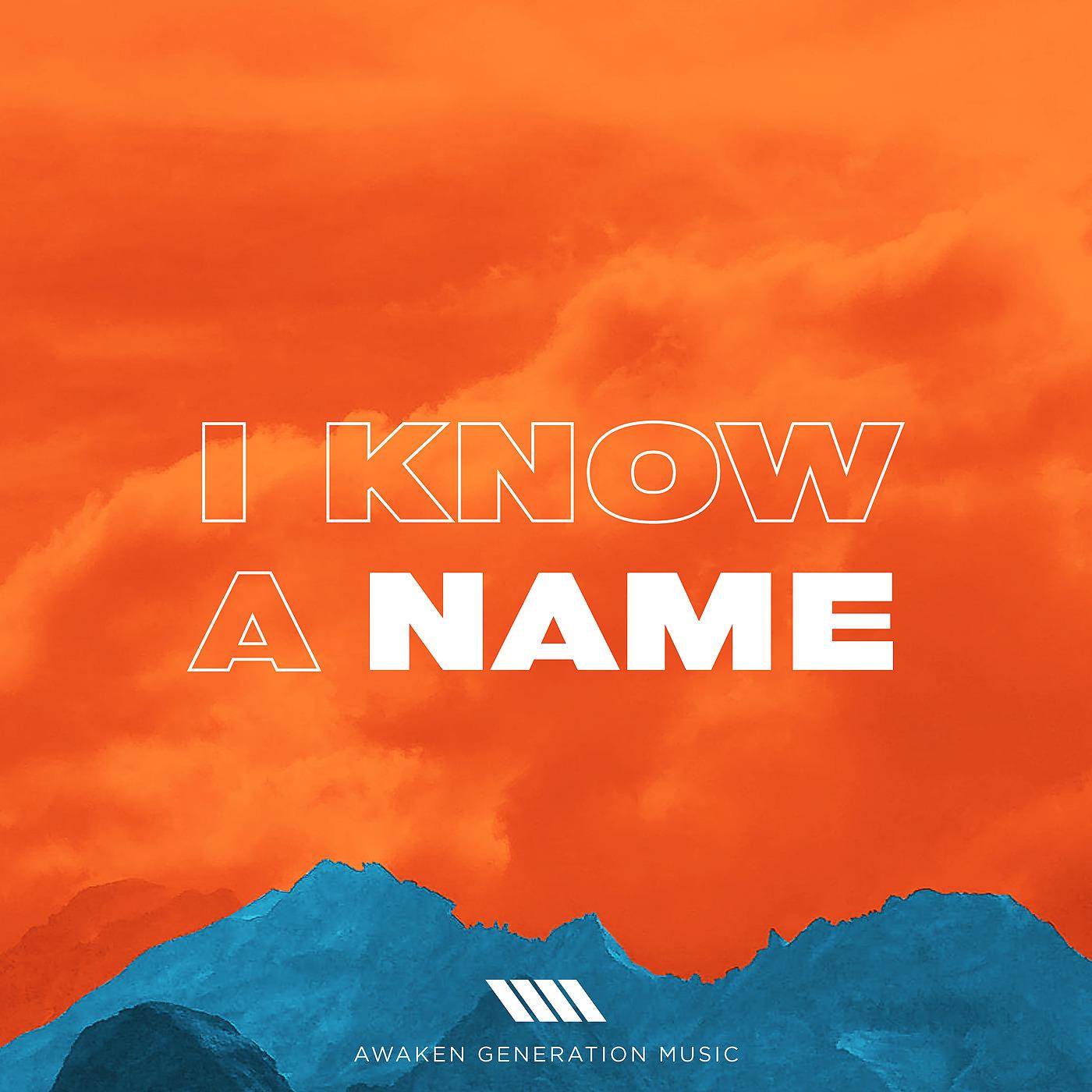 Постер альбома I Know a Name