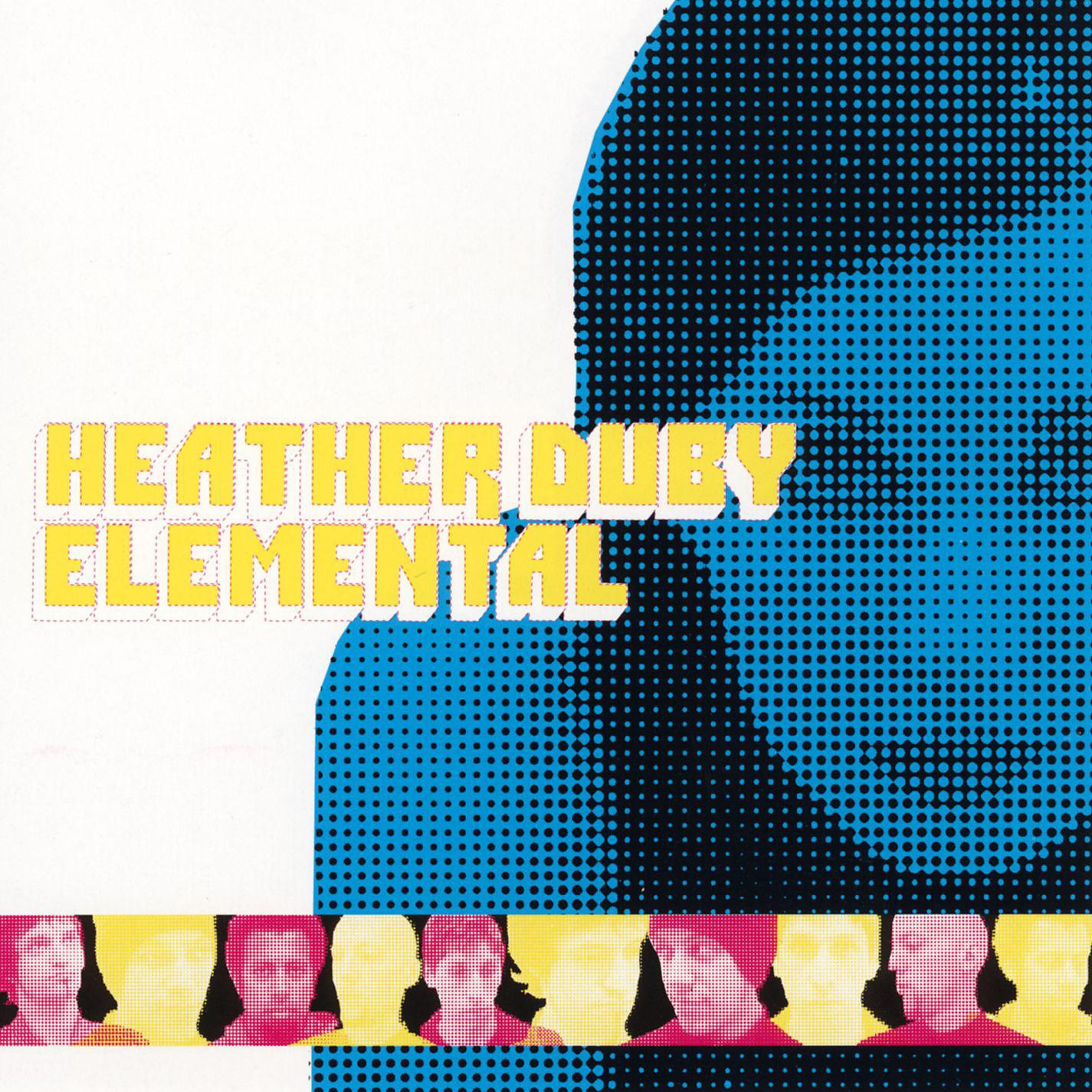 Постер альбома Heather Duby & Elemental