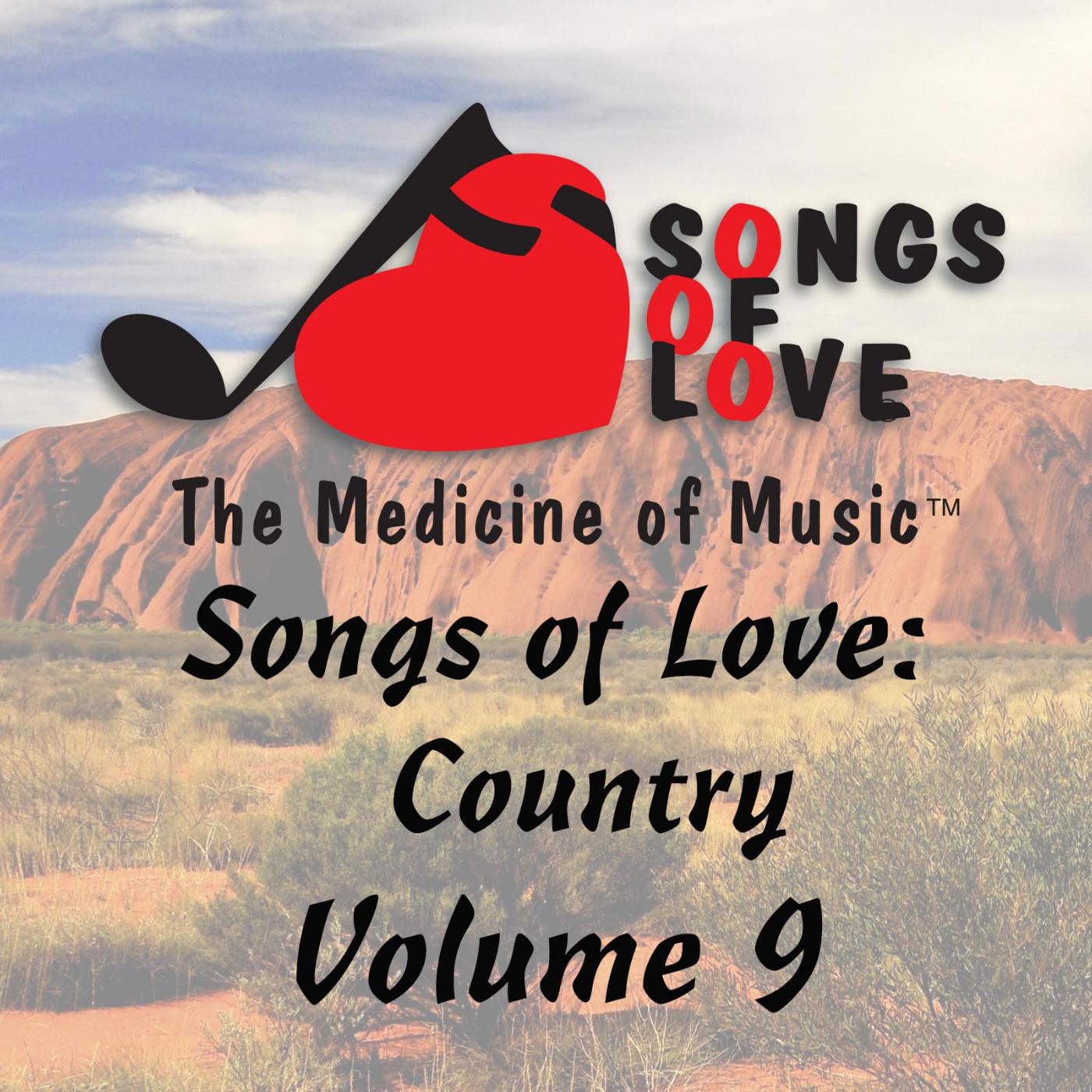 Постер альбома Songs of Love: Country, Vol. 9