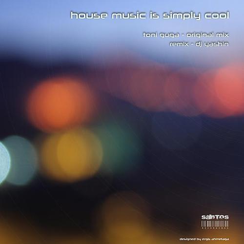 Постер альбома House Music Is Simply Cool