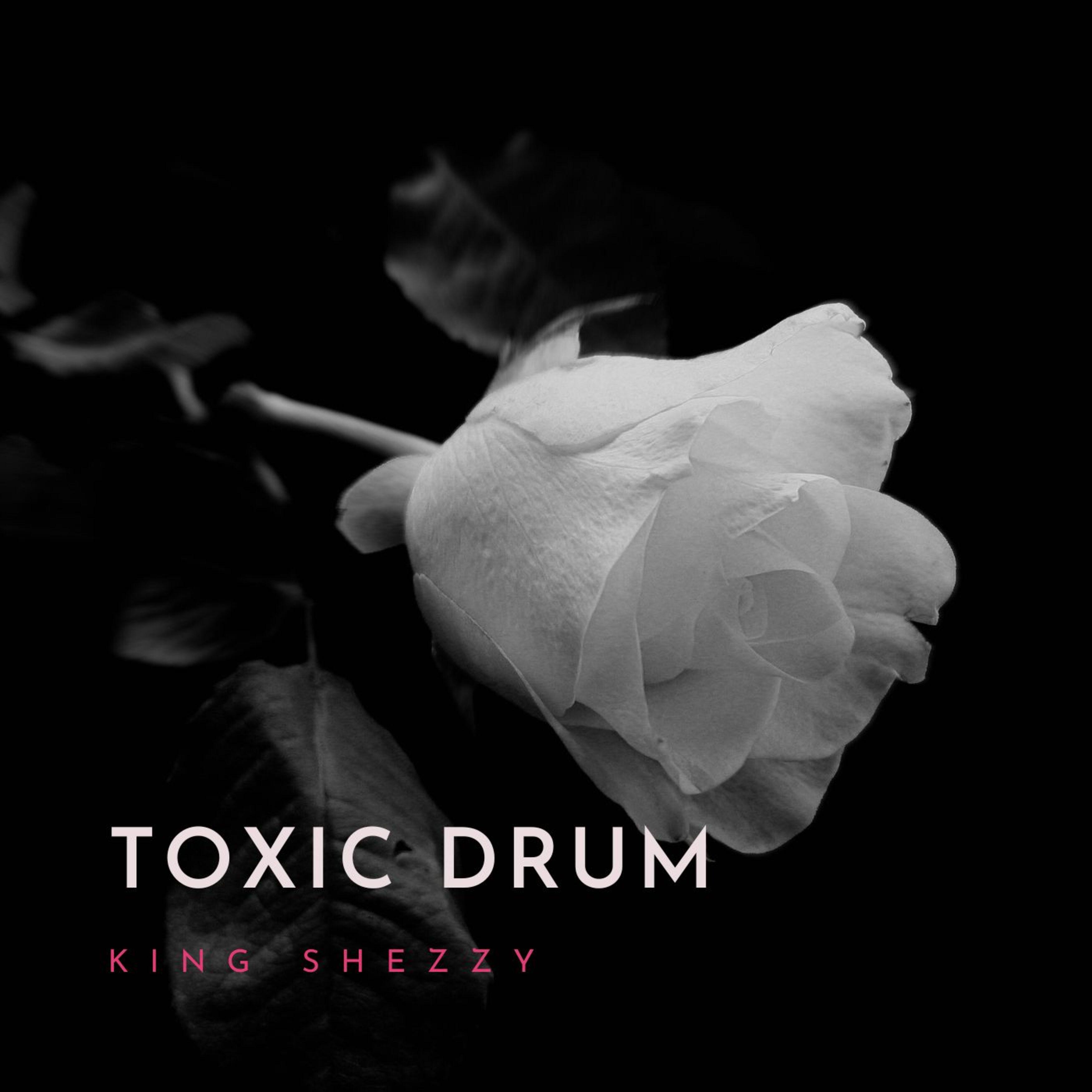 Постер альбома Toxic Drum