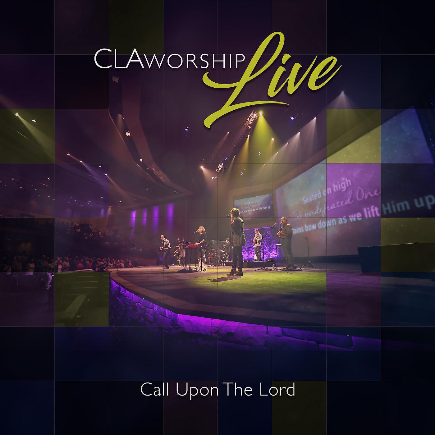 Постер альбома Call Upon the Lord (Live)