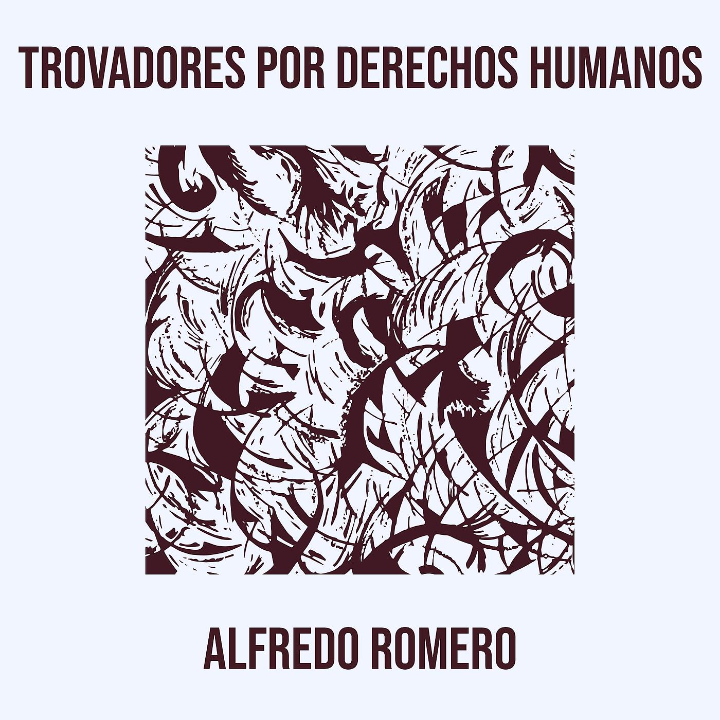 Постер альбома Trovadores Por Derechos Humanos
