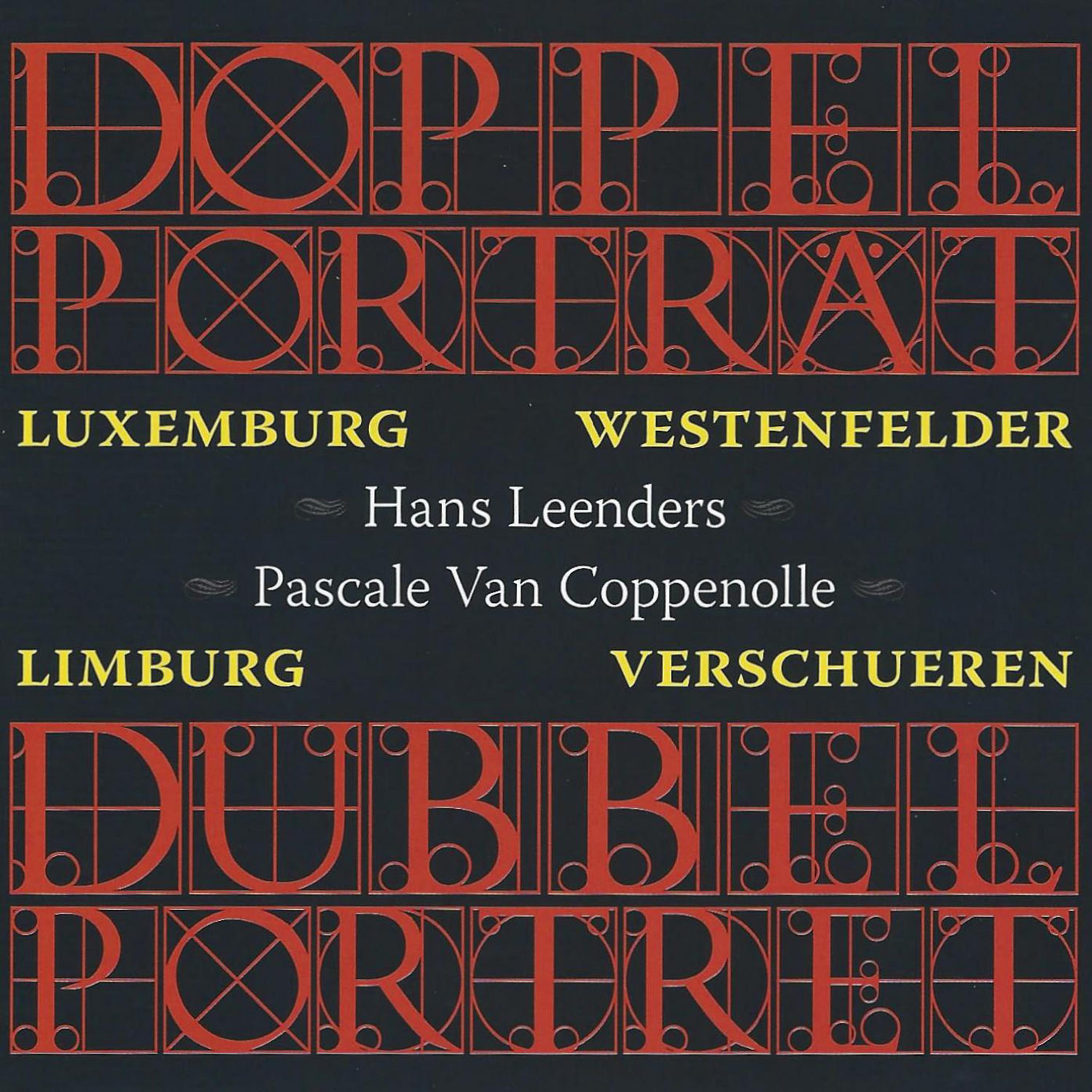 Постер альбома Doppel Porträt, Dubbel Portret (Orgels in Luxemburg & Limburg)