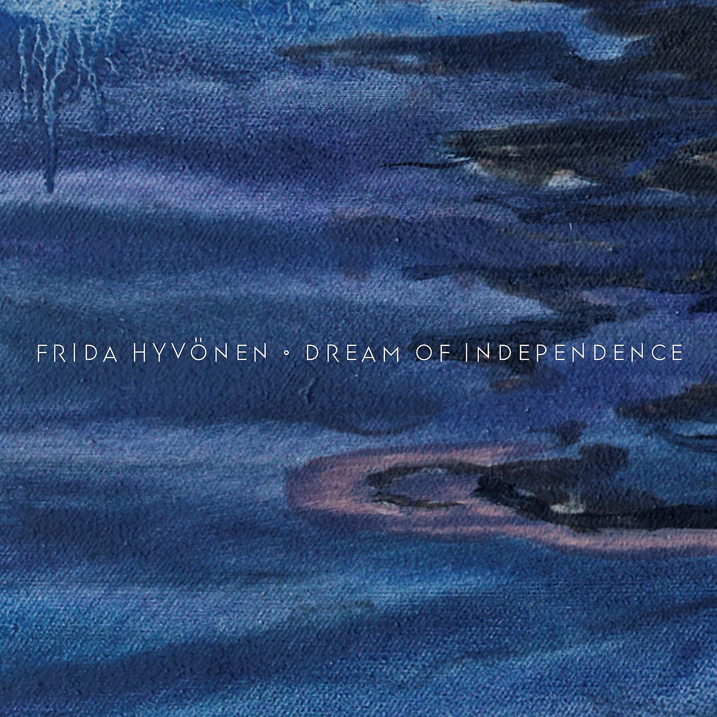 Постер альбома Dream Of Independence