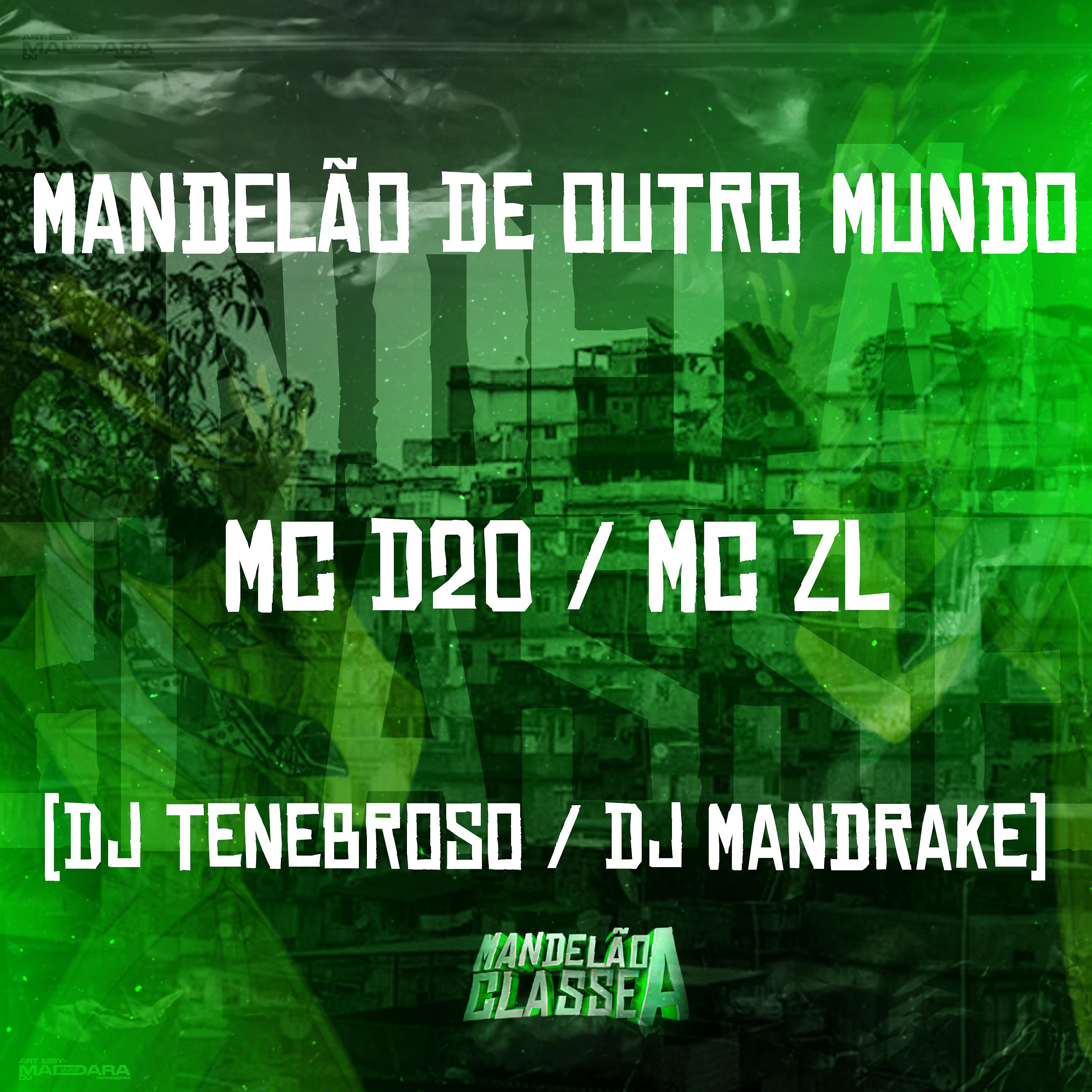 Постер альбома Mandelão de Outro Mundo