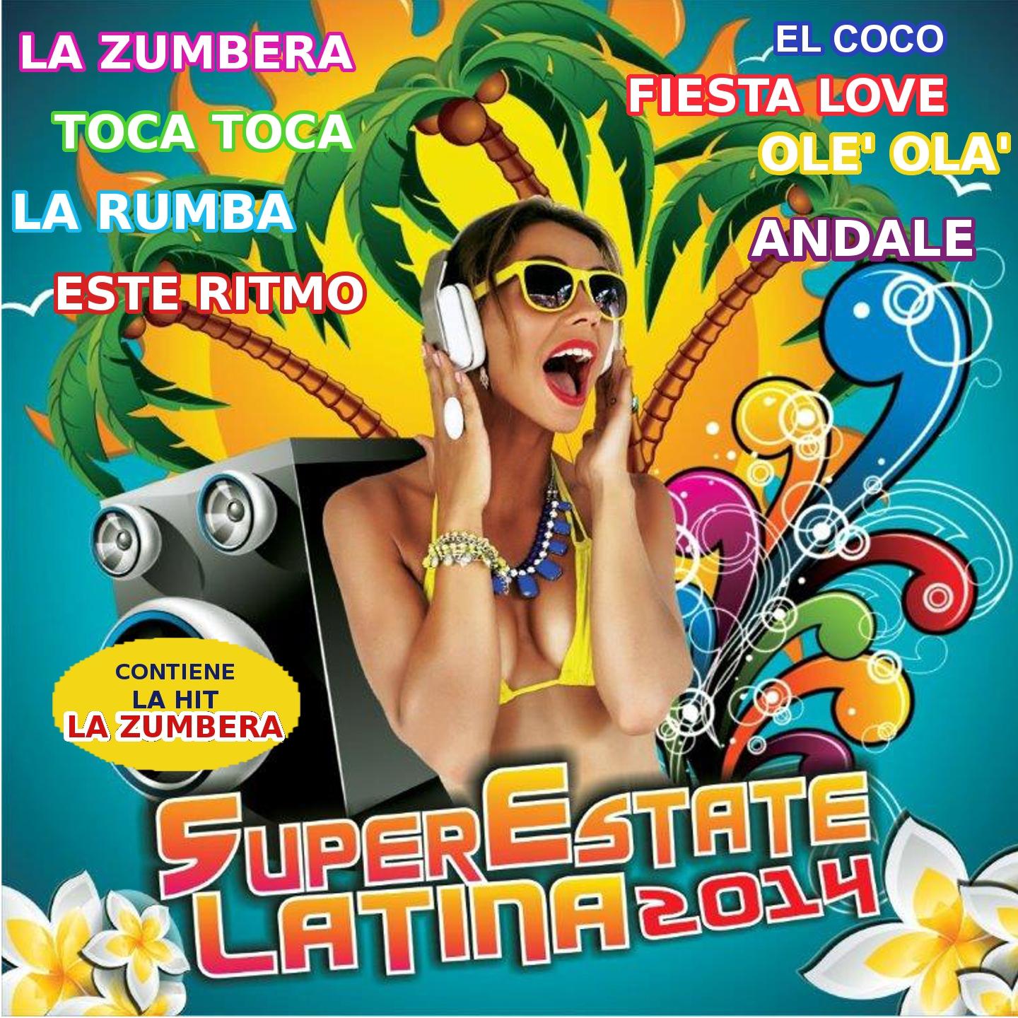 Постер альбома Superestate Latina 2014