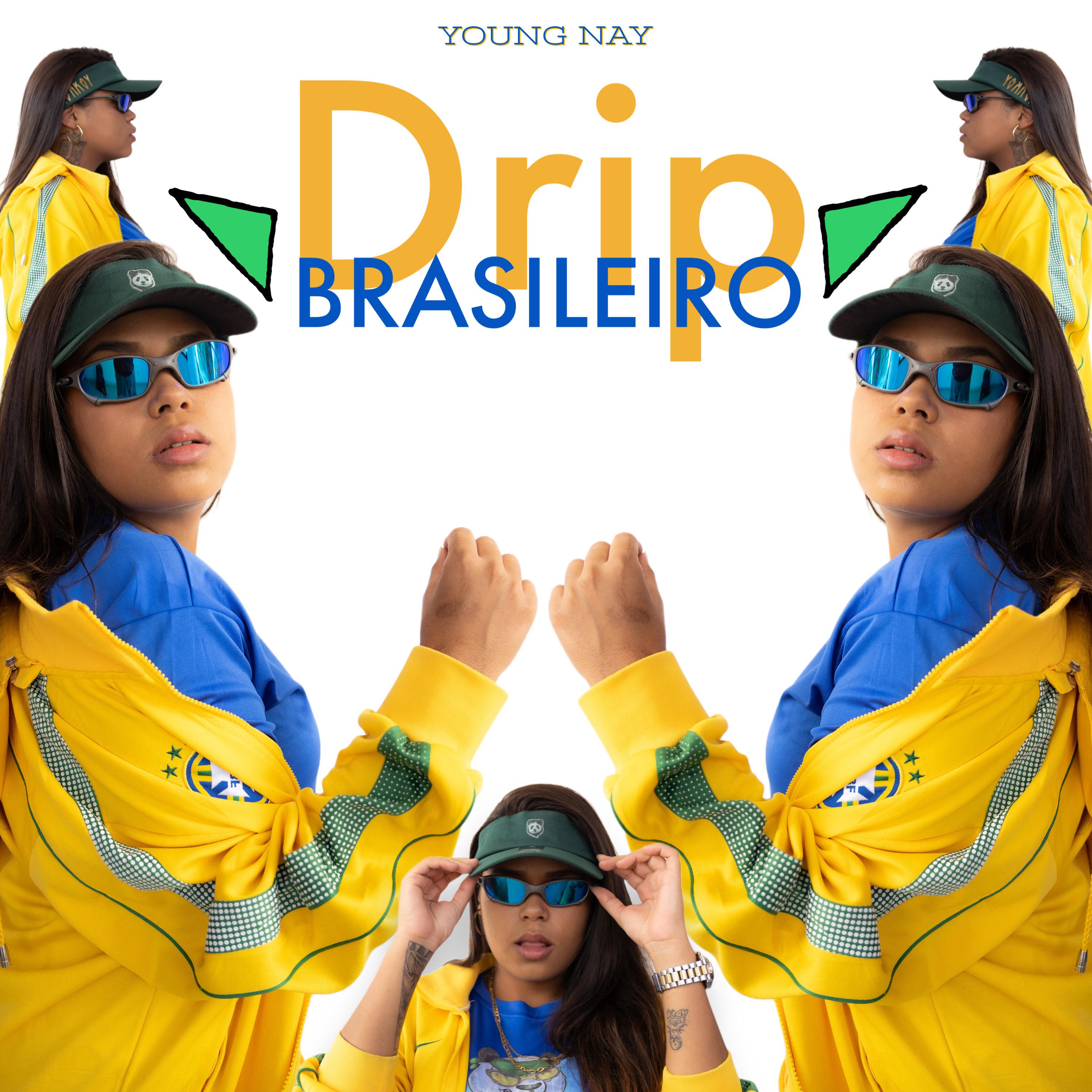 Постер альбома Drip Brasileiro