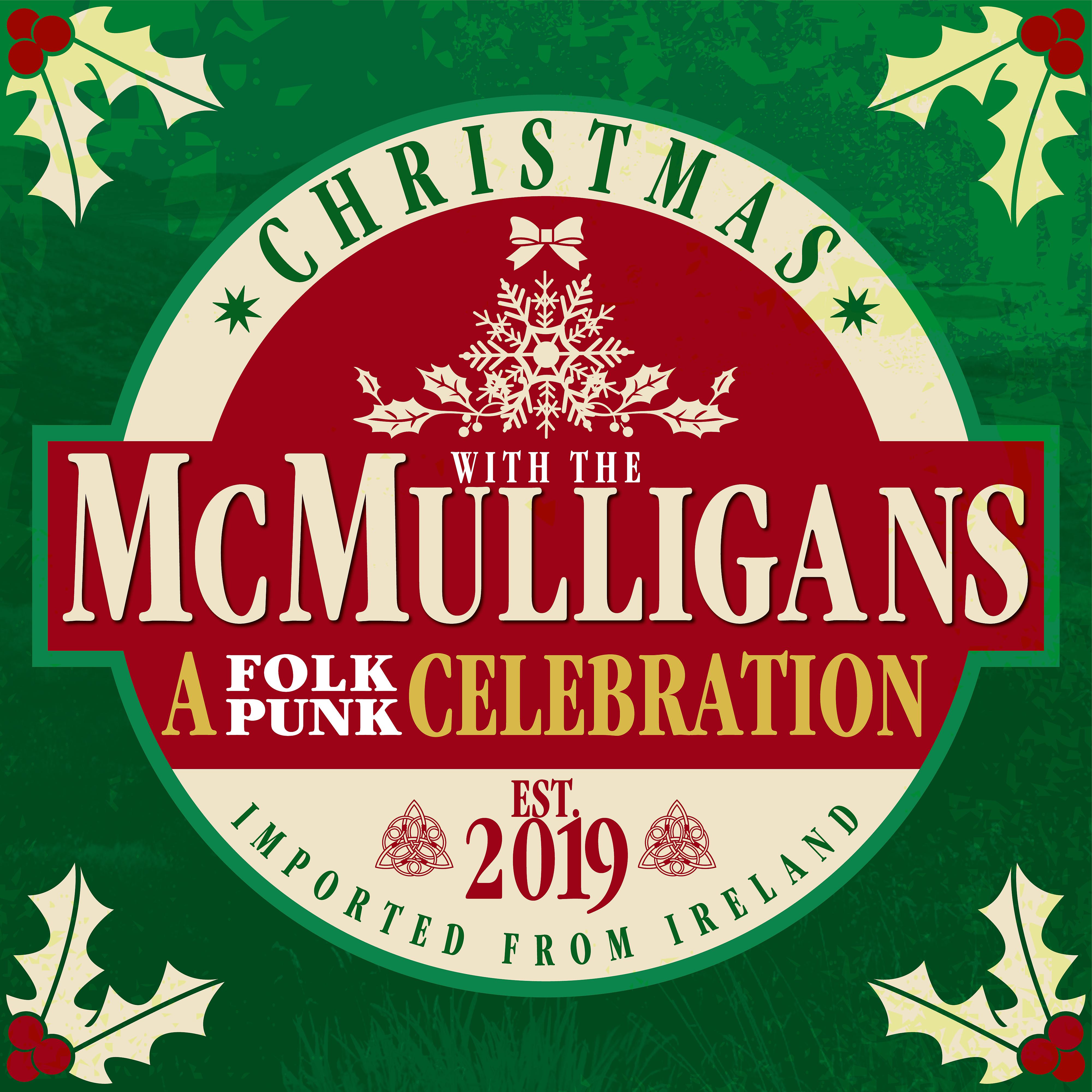 Постер альбома Christmas with The McMulligans (A Folk-Punk Celebration)