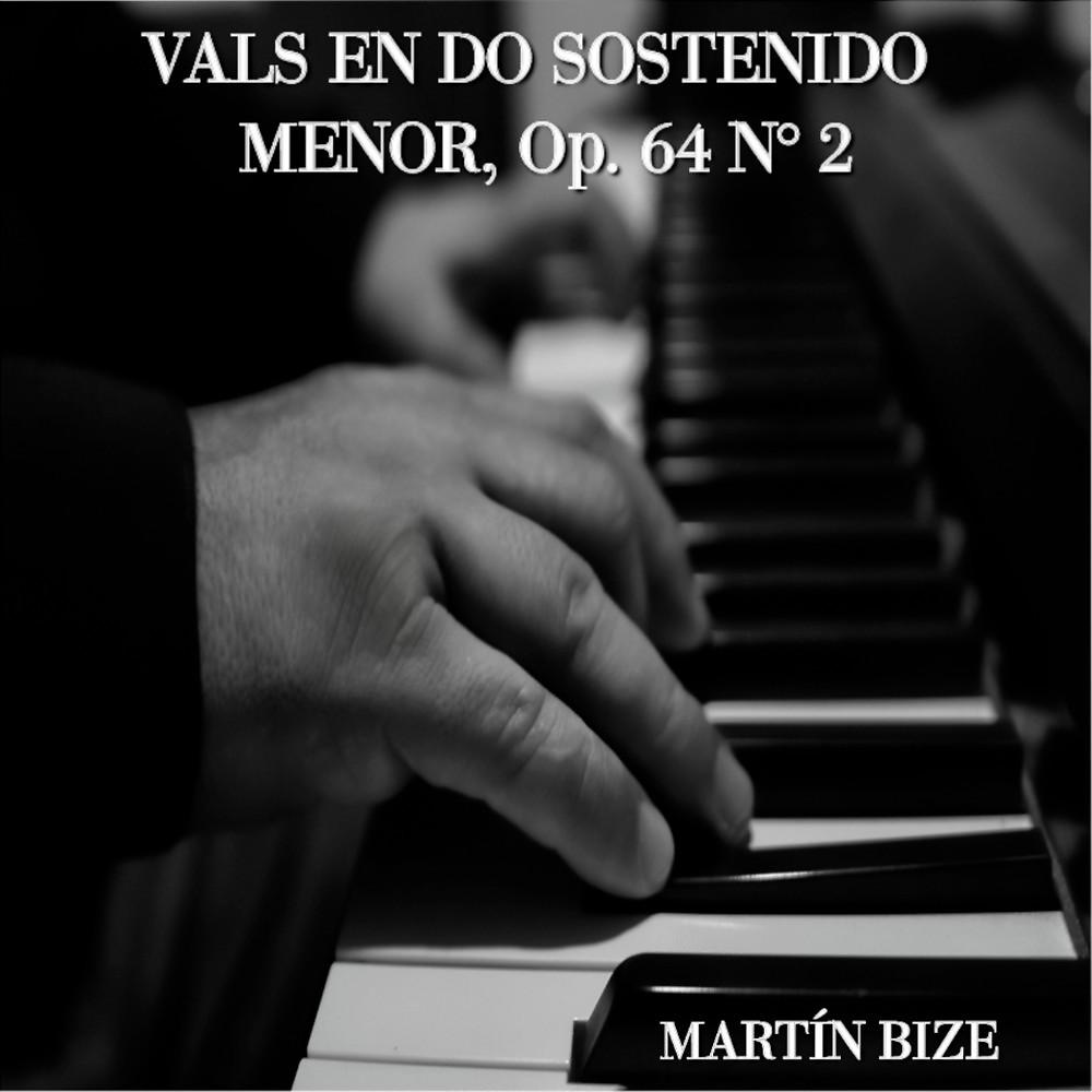 Постер альбома Vals en do sostenido menor No. 2, Op. 64
