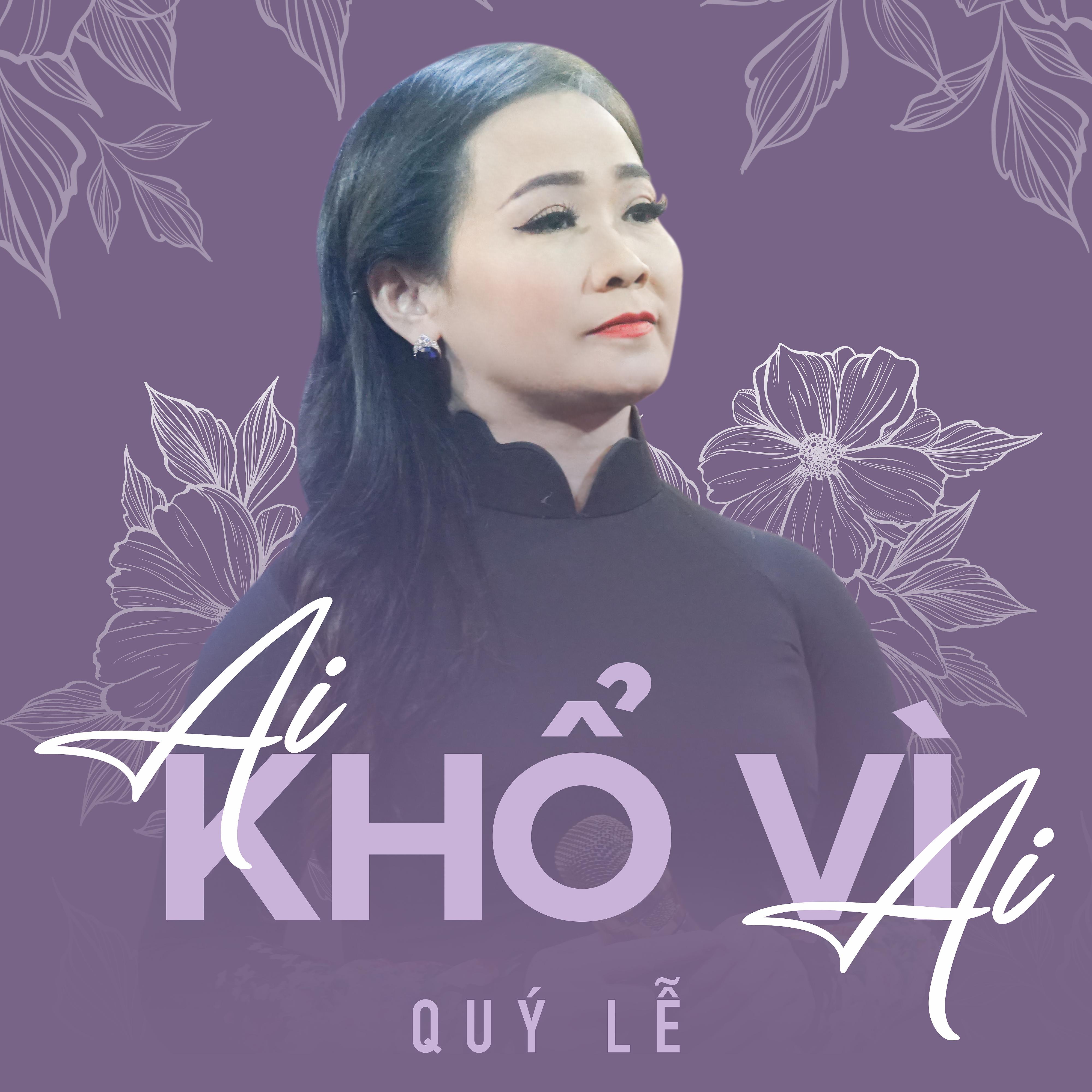 Постер альбома Ai Khổ Vì Ai