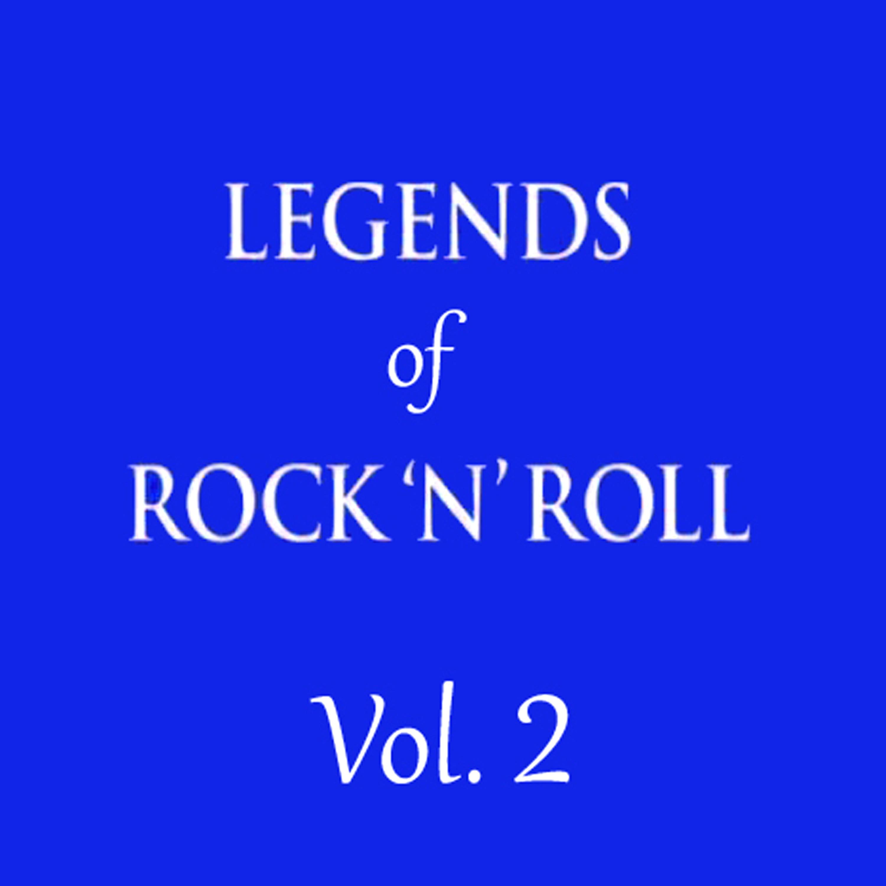 Постер альбома Legends of Rock n' Roll, Vol. 2