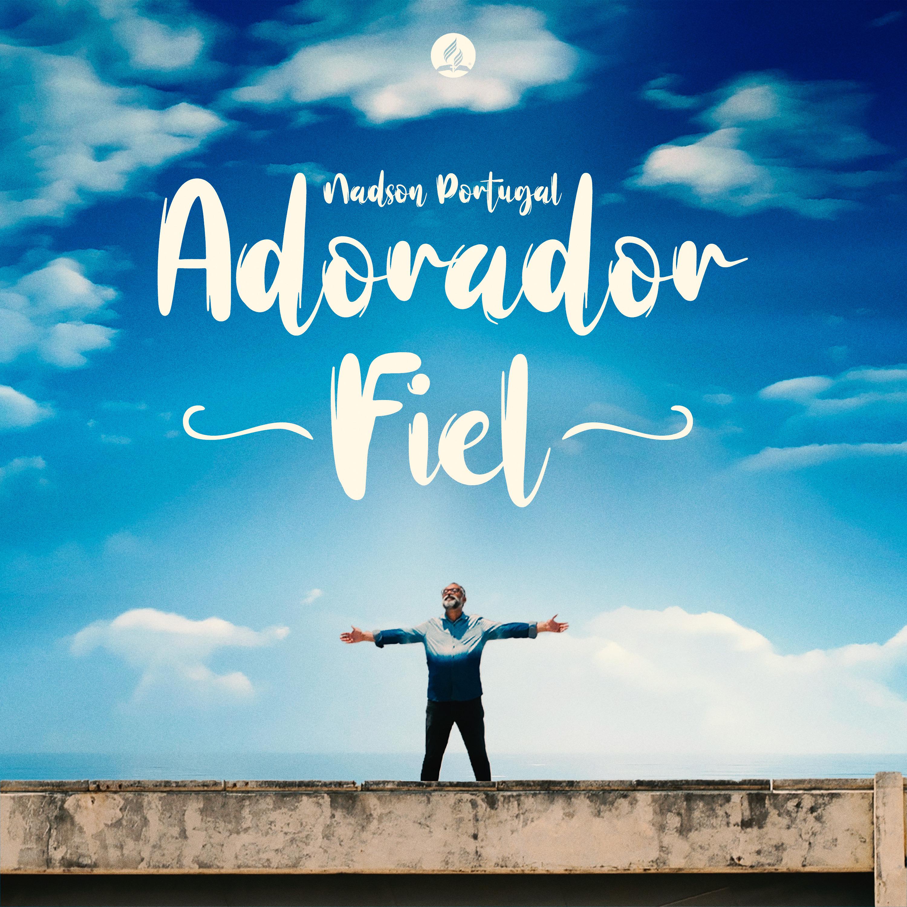 Постер альбома Adorador Fiel