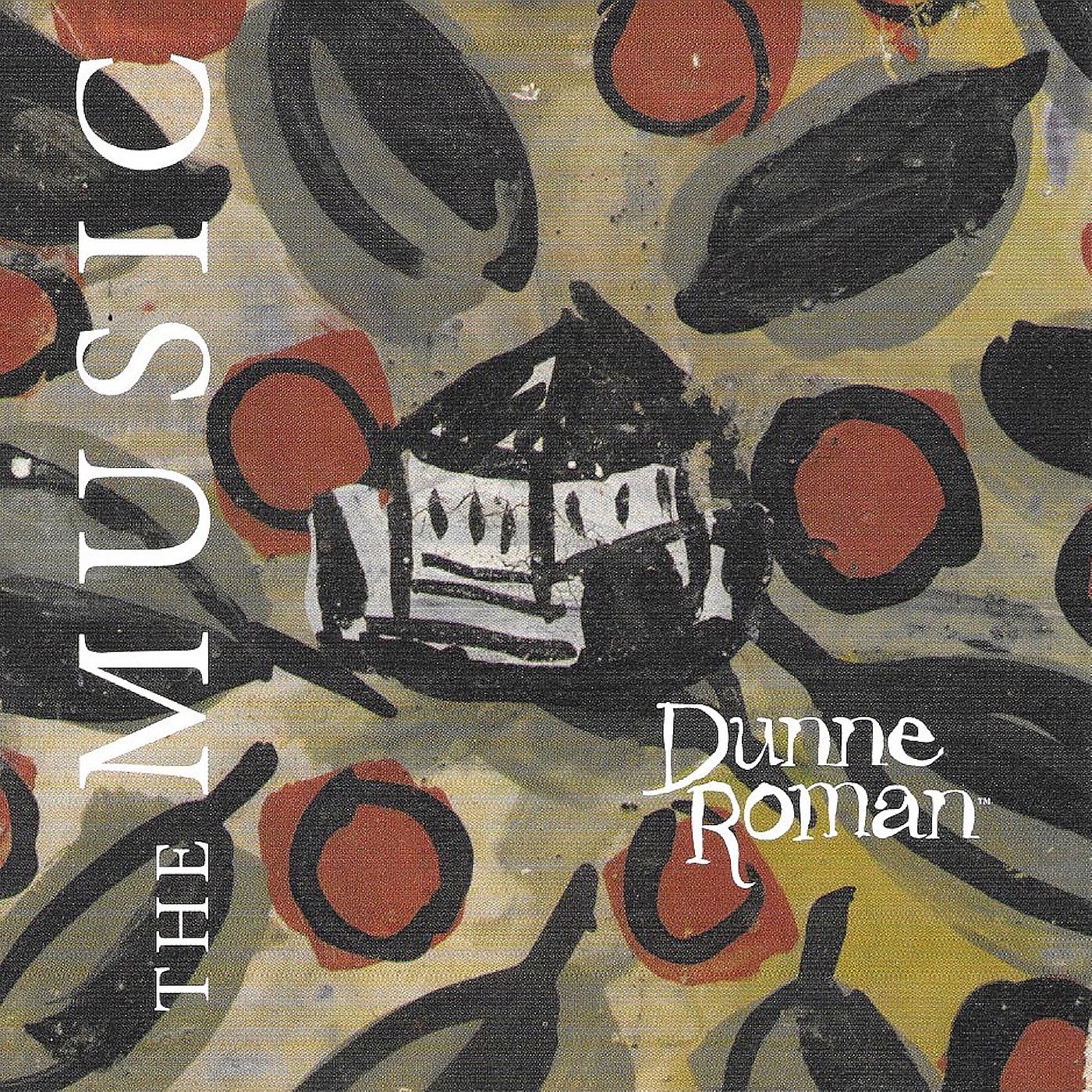 Постер альбома Dunne Roman-the Music
