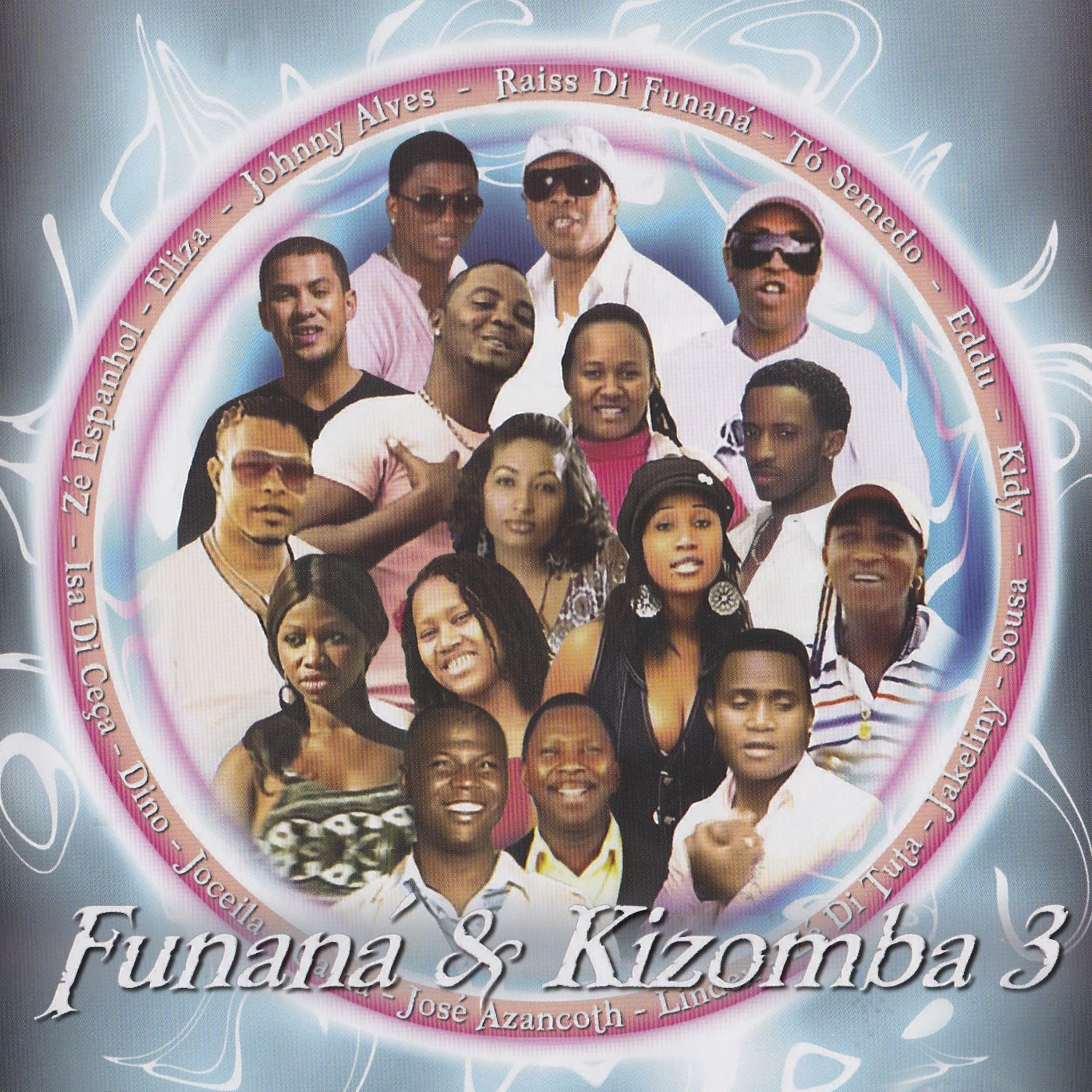 Постер альбома Funaná & Kizomba 3