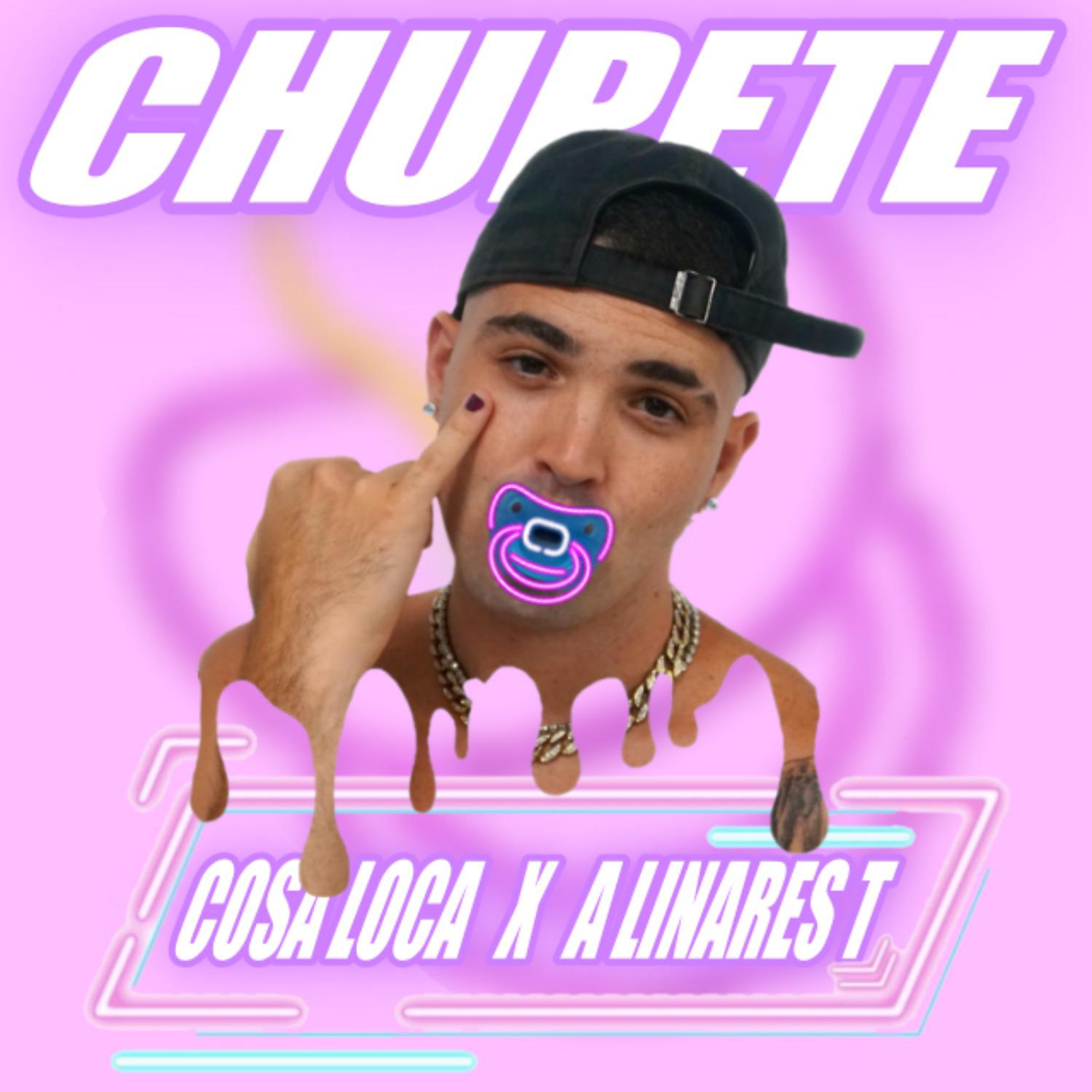 Постер альбома Chupete
