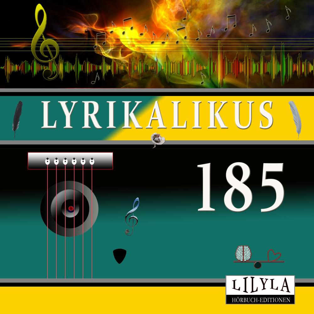 Постер альбома Lyrikalikus 185